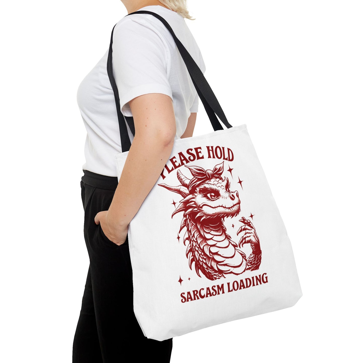 Please Hold, Sarcasm Loading Tote β Carry Your Attitude in Style ππ