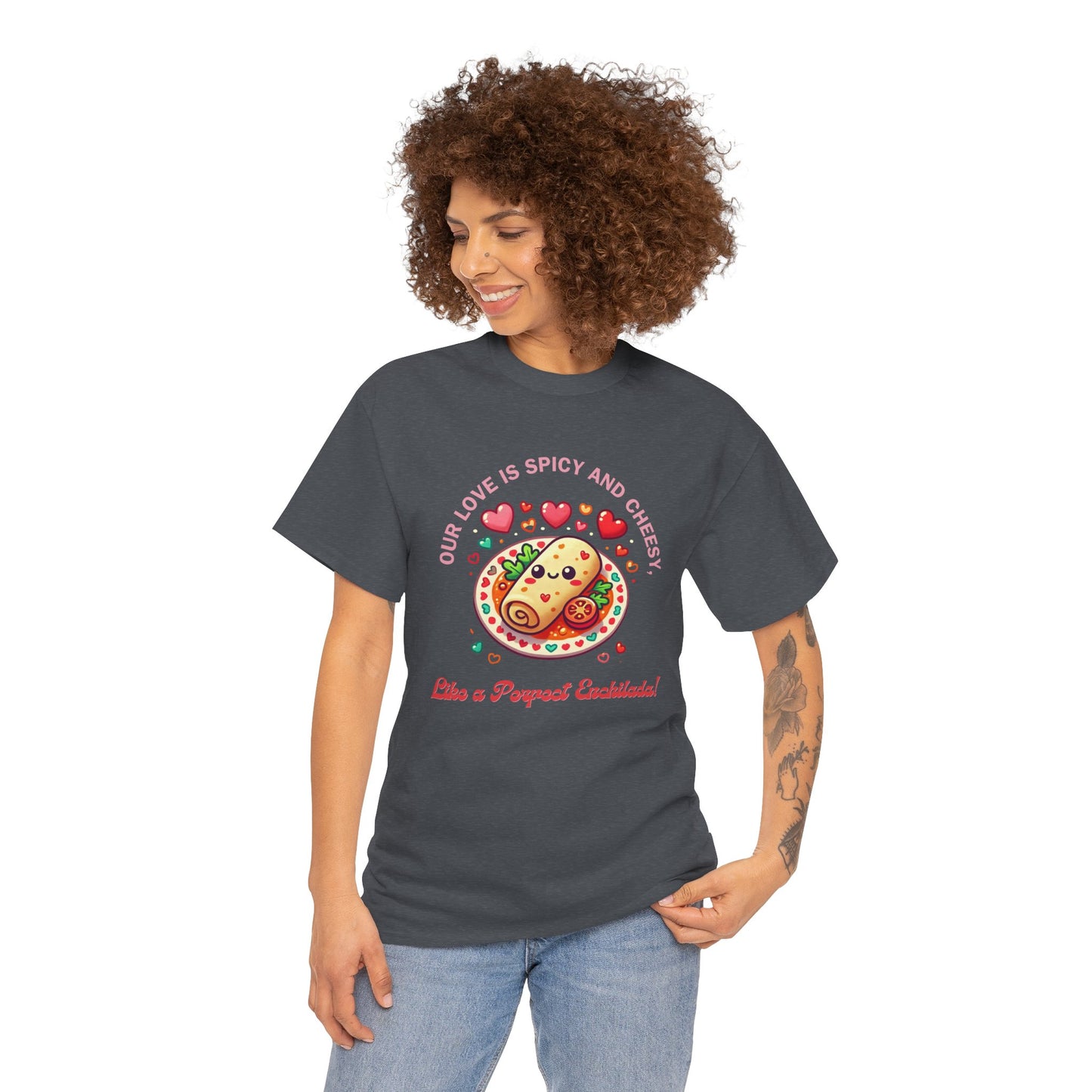 Enchilada Love Unisex Tee