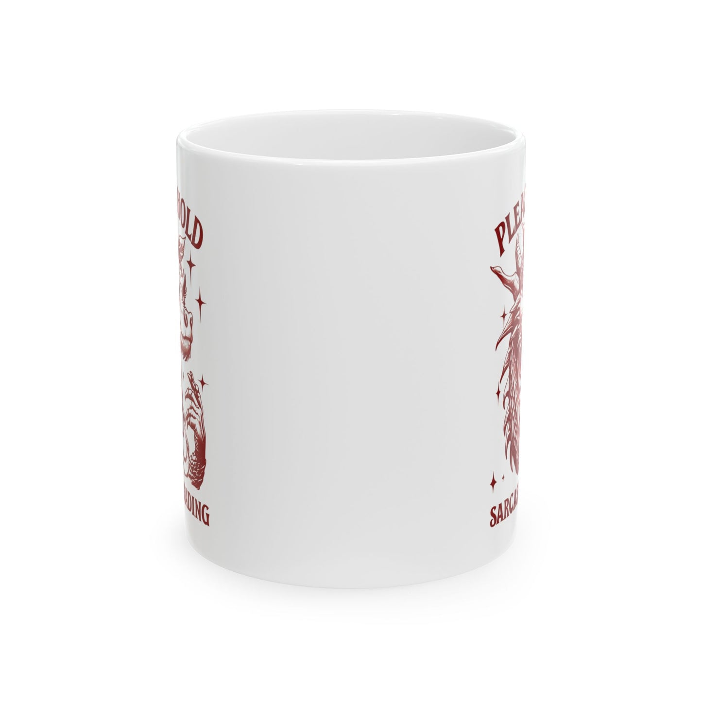 "Please Hold, Sarcasm Loading" Ceramic Mug, (11oz, 15oz)