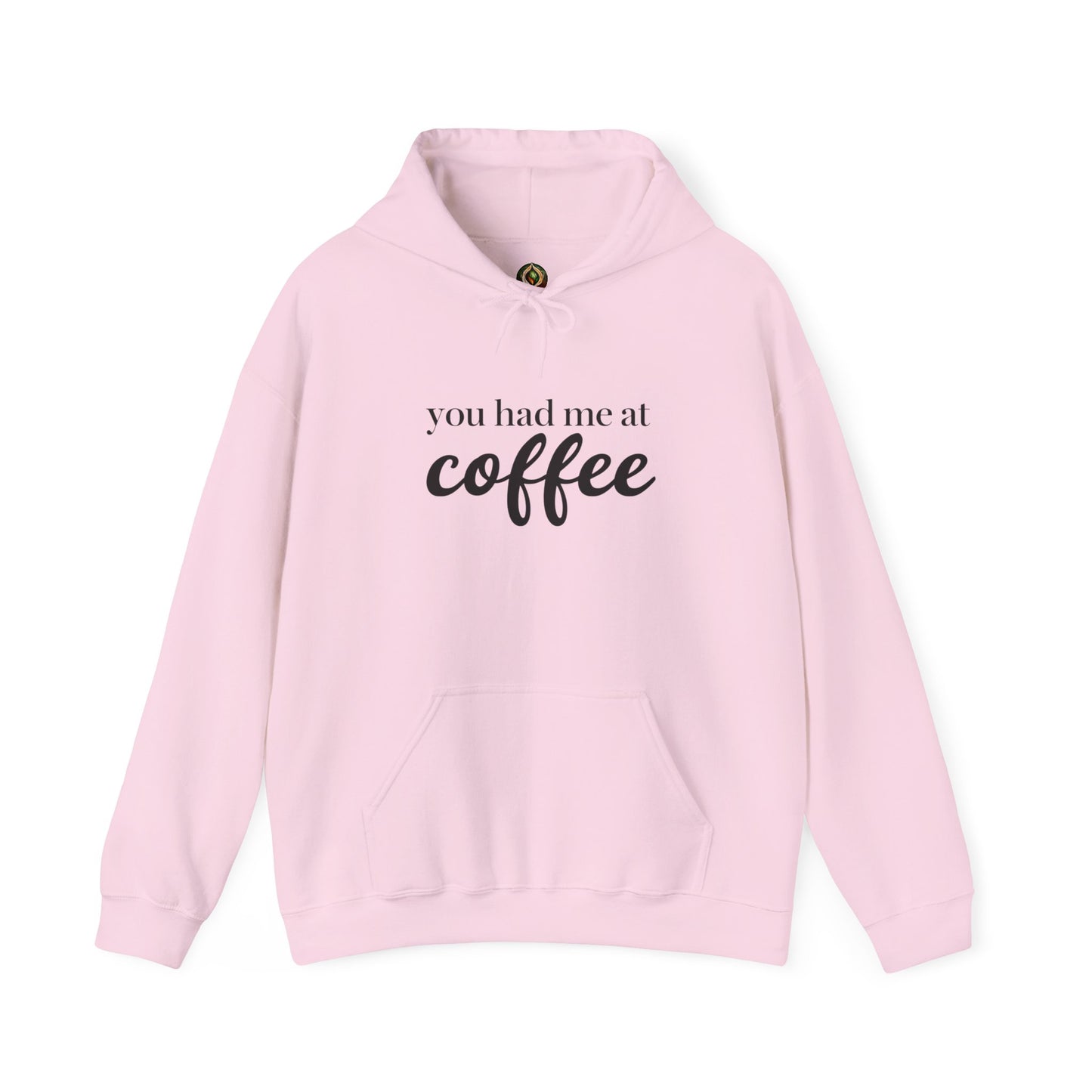 "You Had Me at Coffee" Unisex Hoodie