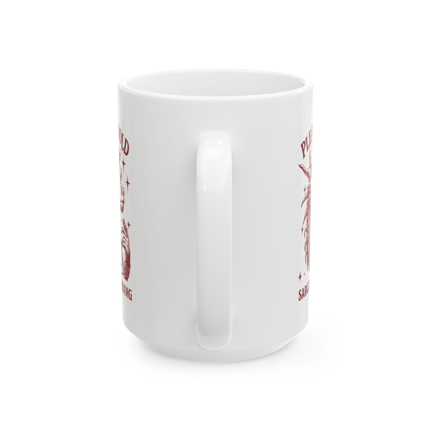 "Please Hold, Sarcasm Loading" Ceramic Mug, (11oz, 15oz)