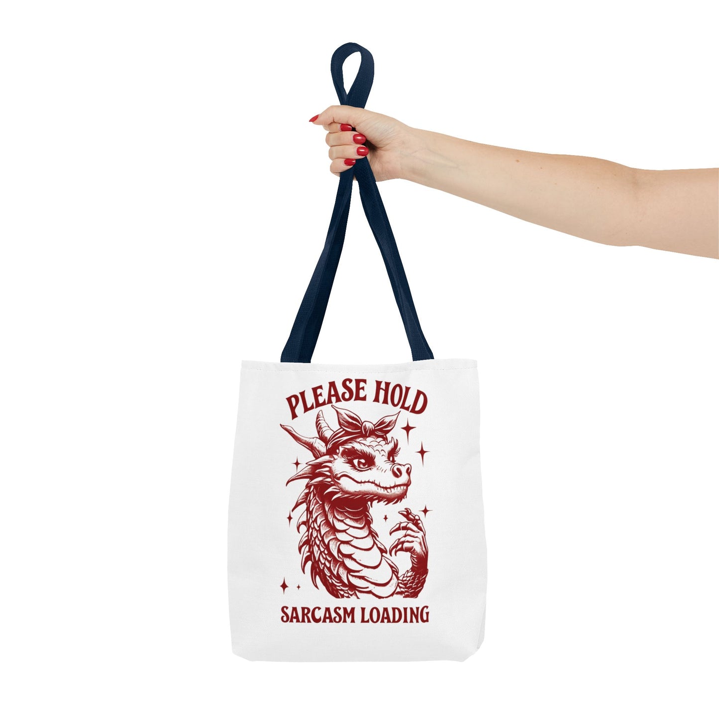 Please Hold, Sarcasm Loading Tote β Carry Your Attitude in Style ππ