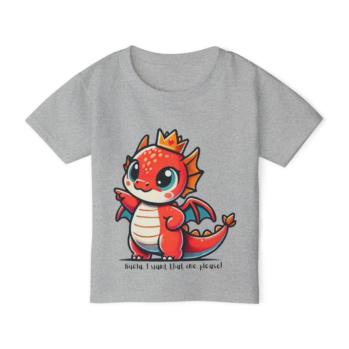 Buela, I Want That One! ππ Toddler Tee