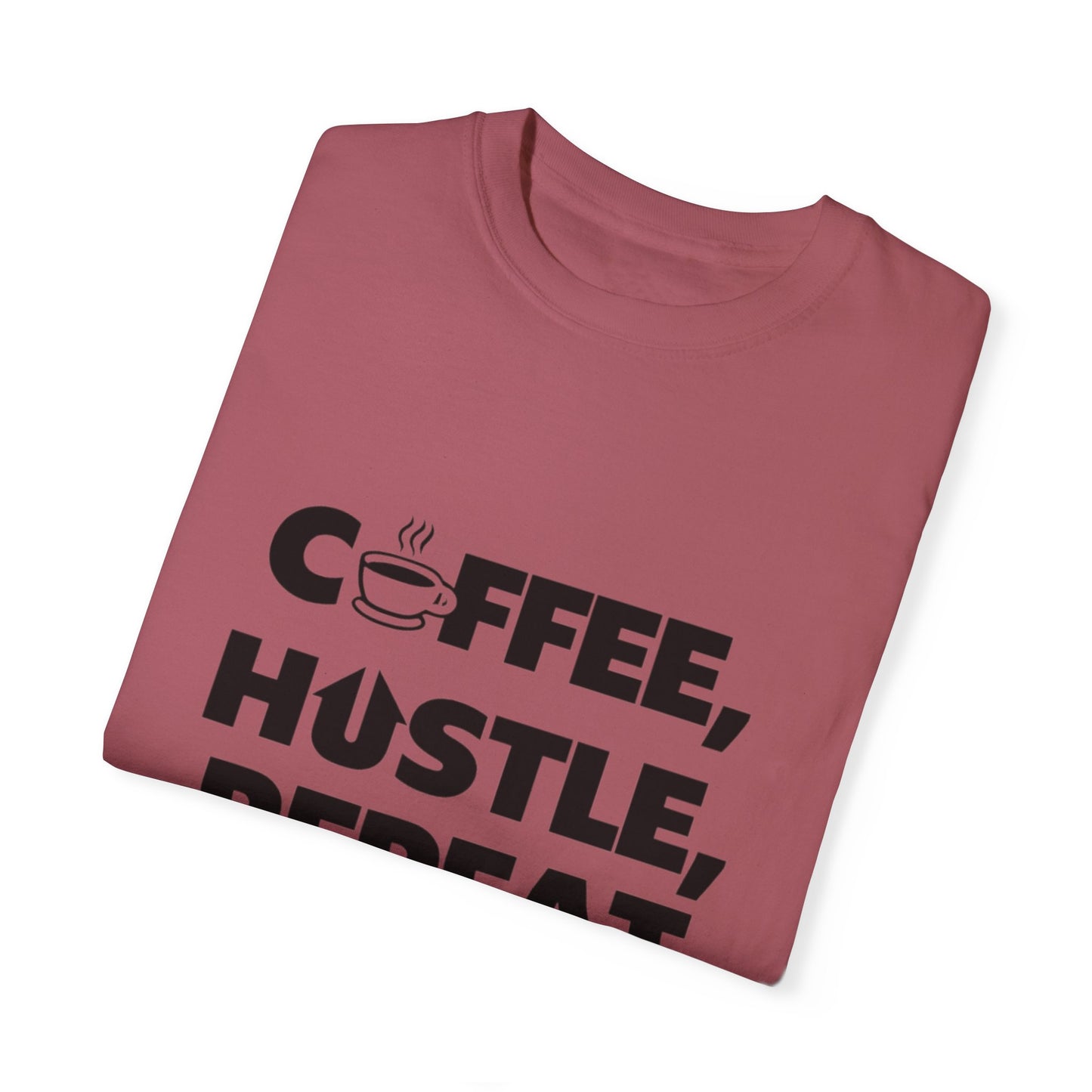 "Coffee, Hustle, Repeat" Unisex T-Shirt