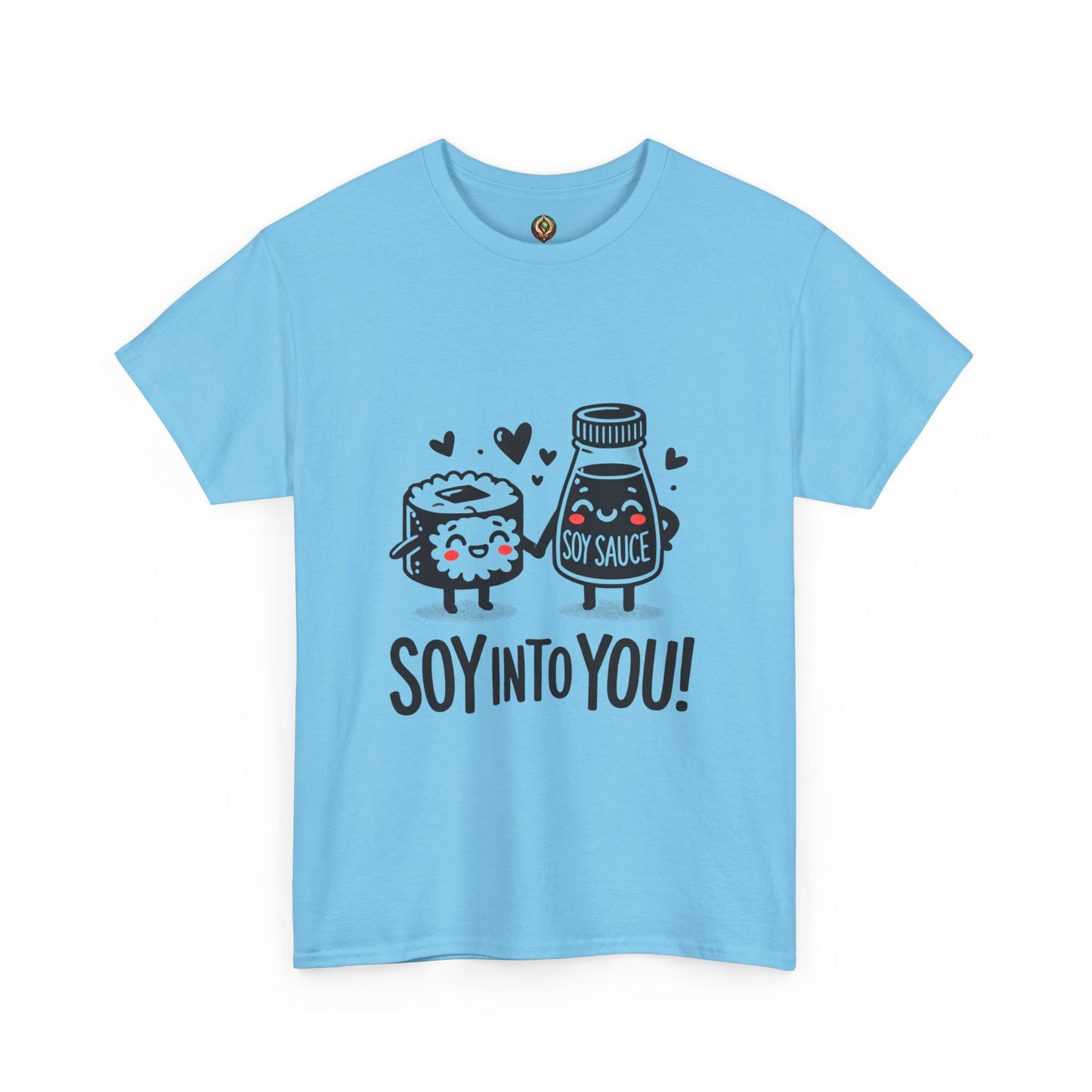 "Soy Into You" Unisex Tee