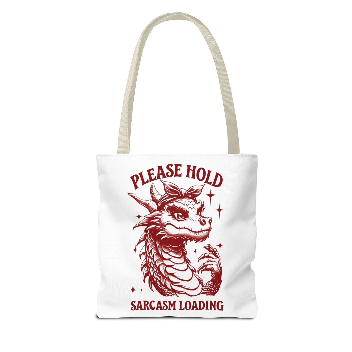 Please Hold, Sarcasm Loading Tote β Carry Your Attitude in Style ππ