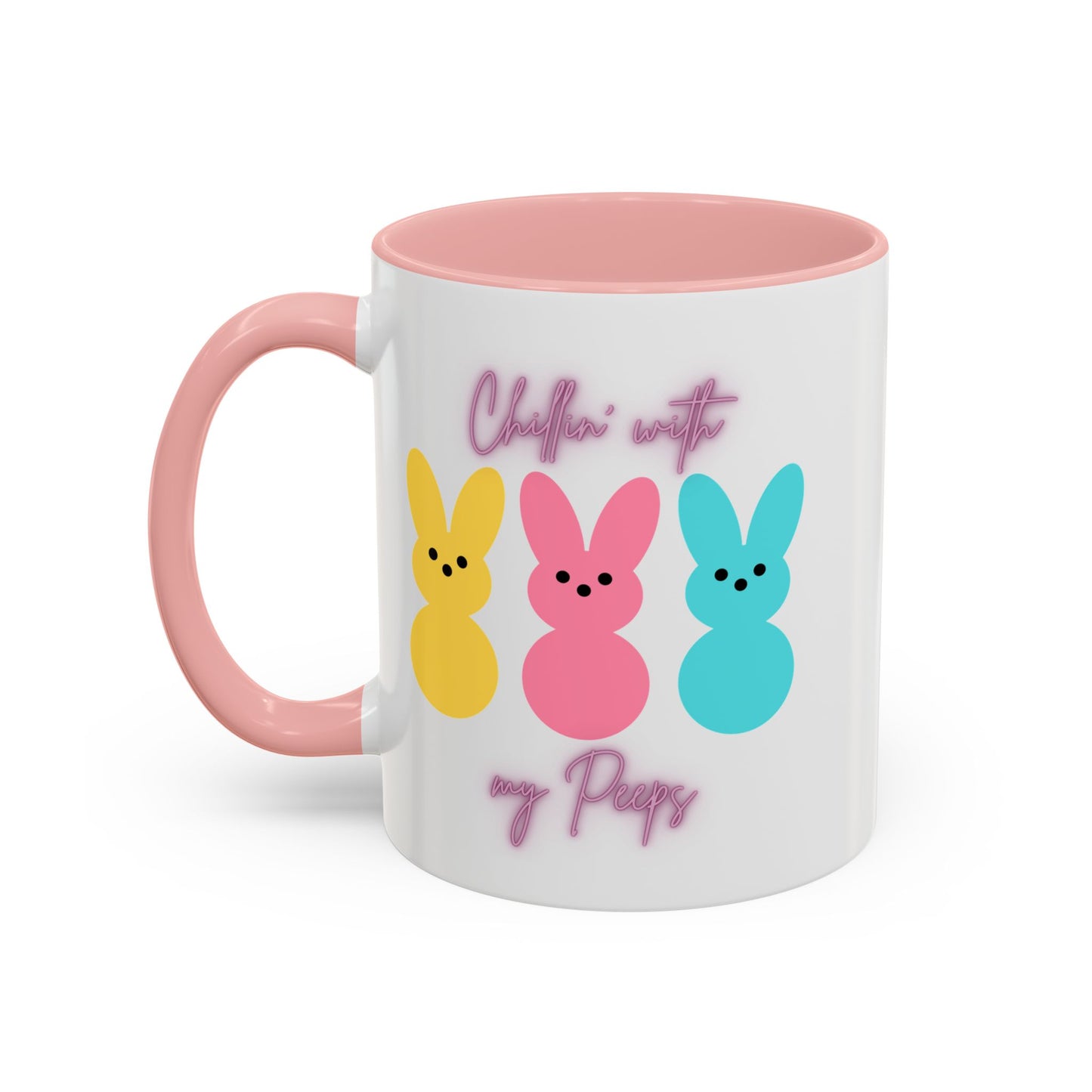 “Chillin’ with My Peeps” – Pastel Cutie Accent Mug (11oz, 15oz)