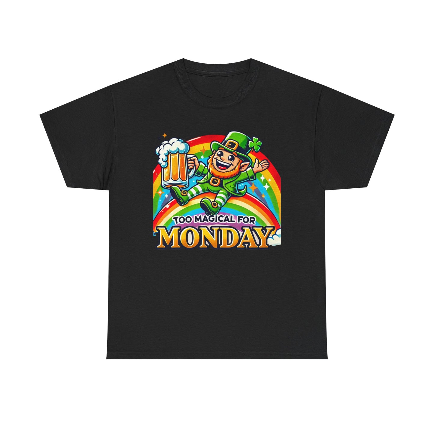 "Too Magical for Monday" St. Patrick’s Day Shirt – Unisex Lucky Tee