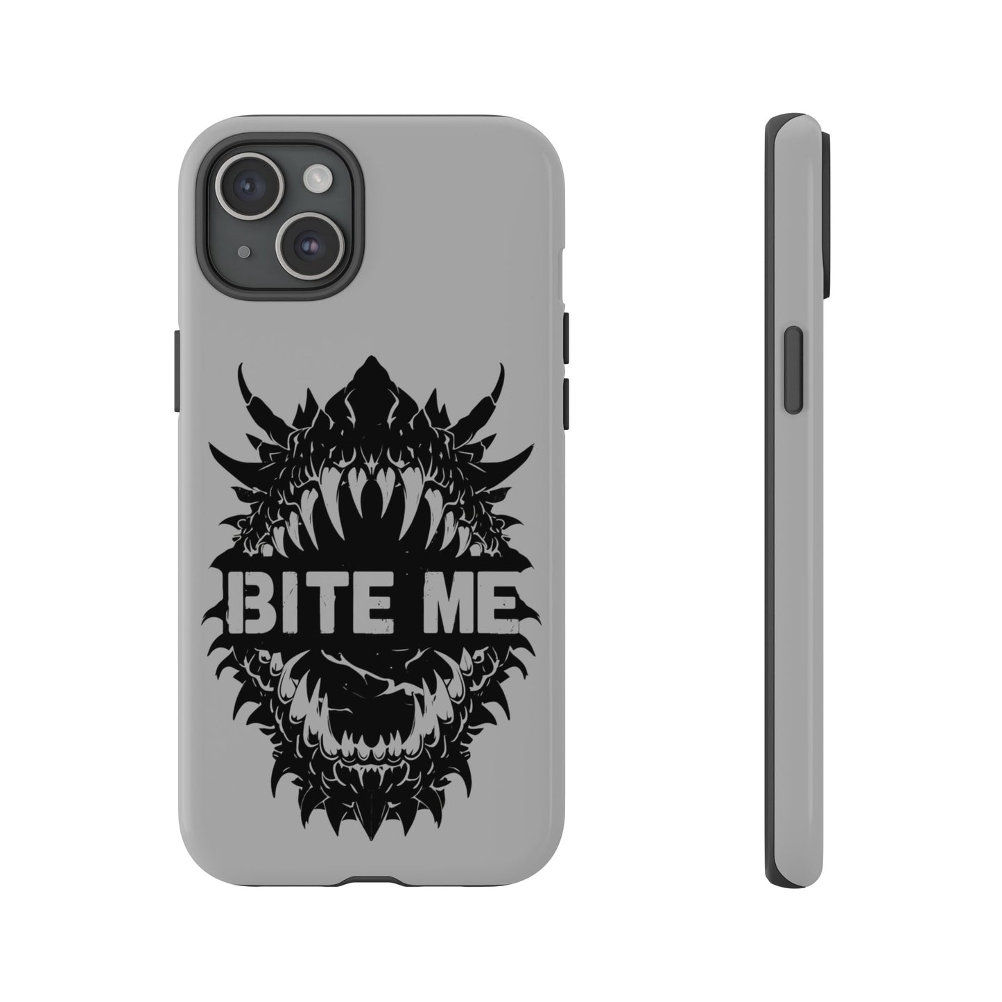Bite Me Tough Case β Fierce Protection with an Attitude ππ₯