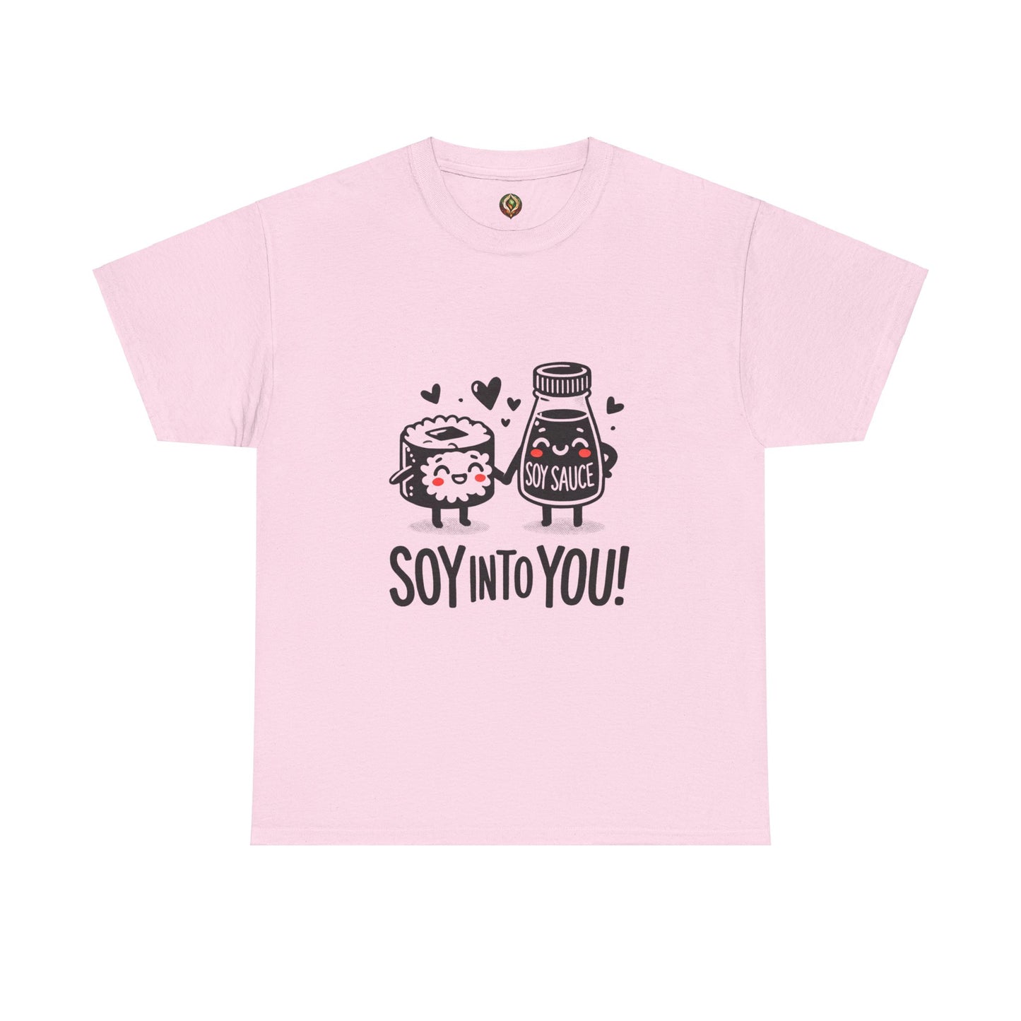 "Soy Into You" Unisex Tee