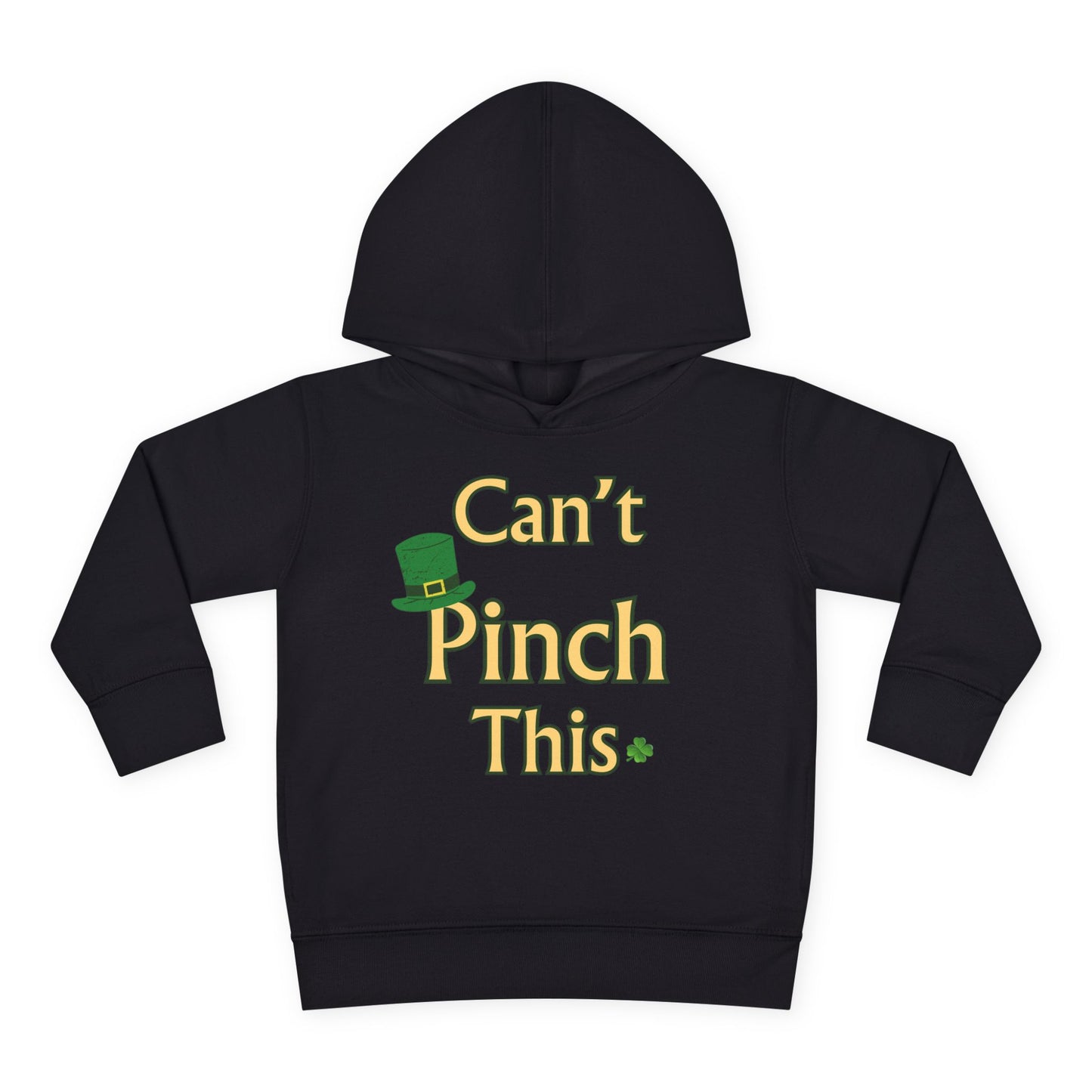 Can’t Pinch This Toddler Hoodie – St. Patrick’s Day Pullover 🍀
