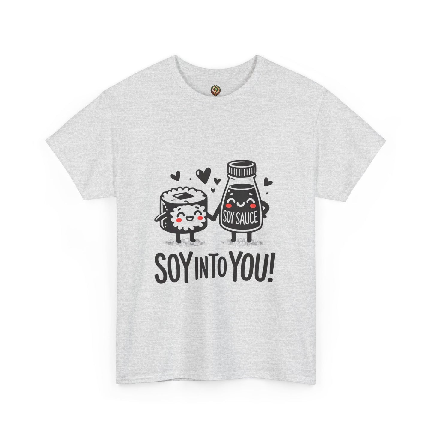 "Soy Into You" Unisex Tee