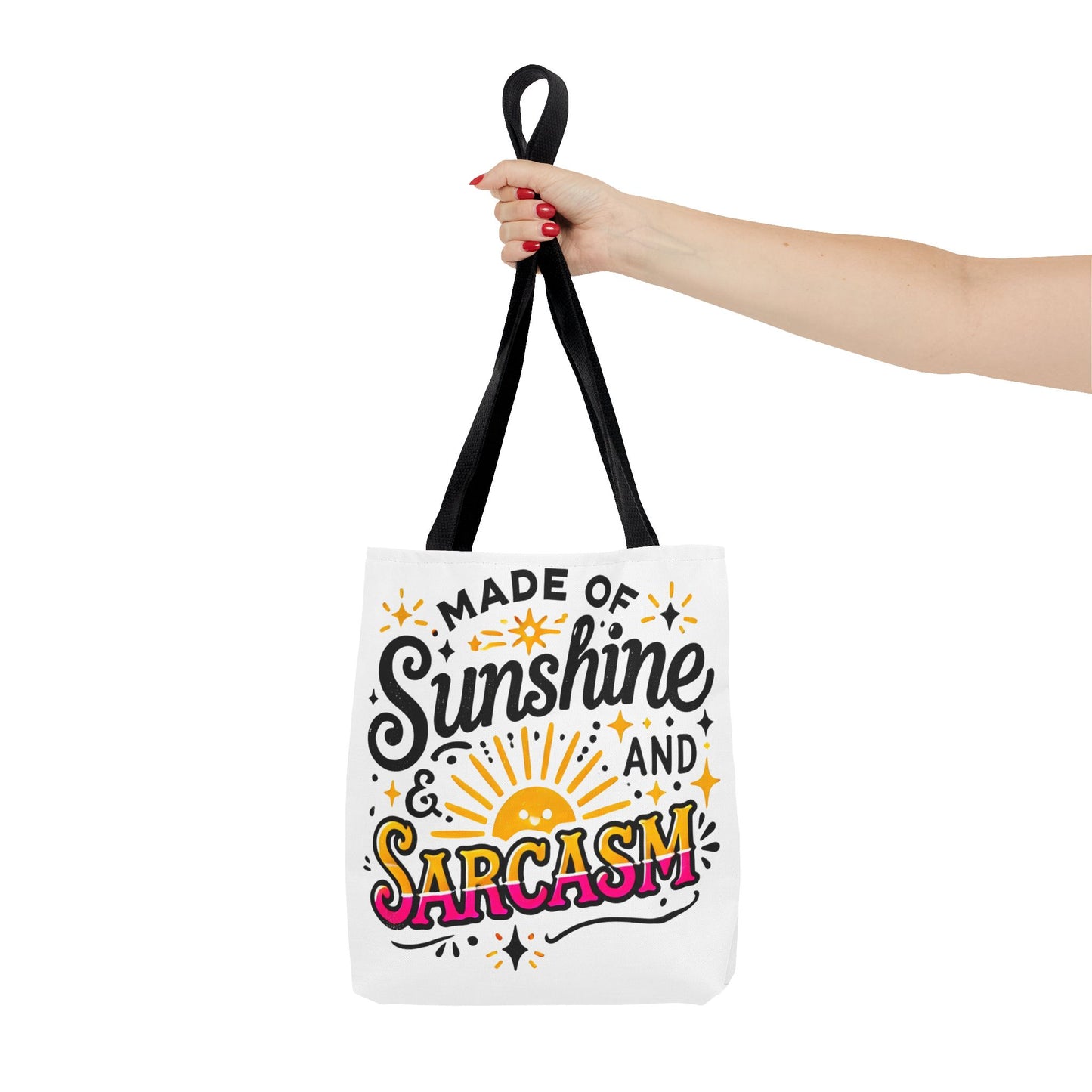 Made of Sunshine & Sarcasm–Tote Bag