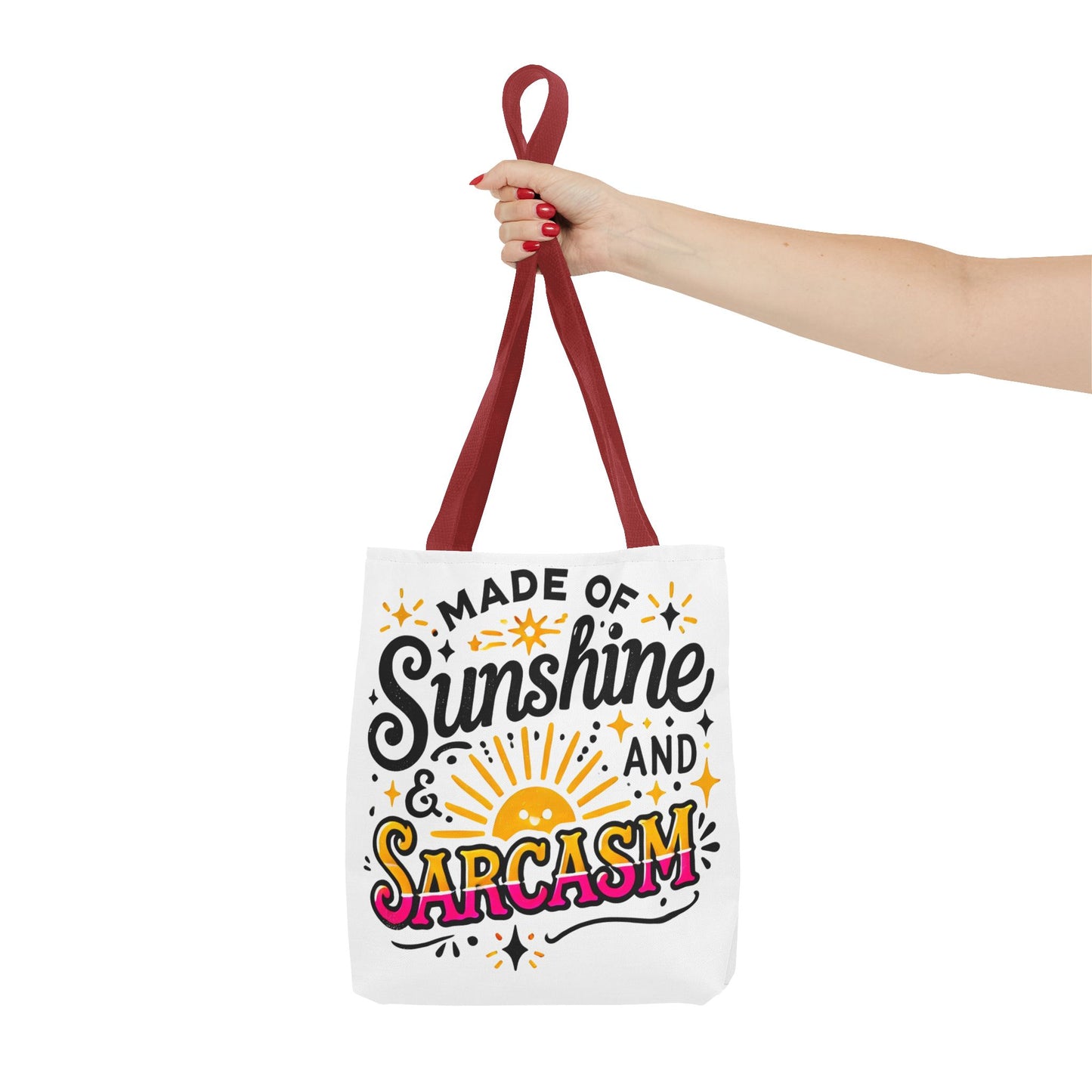 Made of Sunshine & Sarcasm–Tote Bag