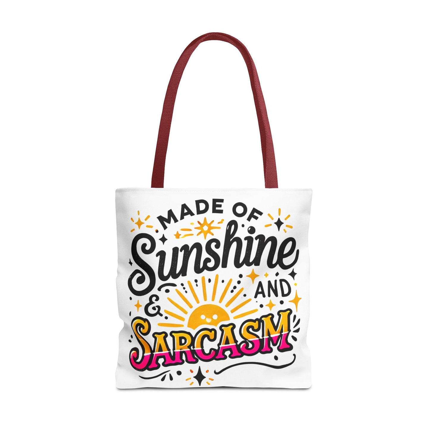 Made of Sunshine & Sarcasm–Tote Bag