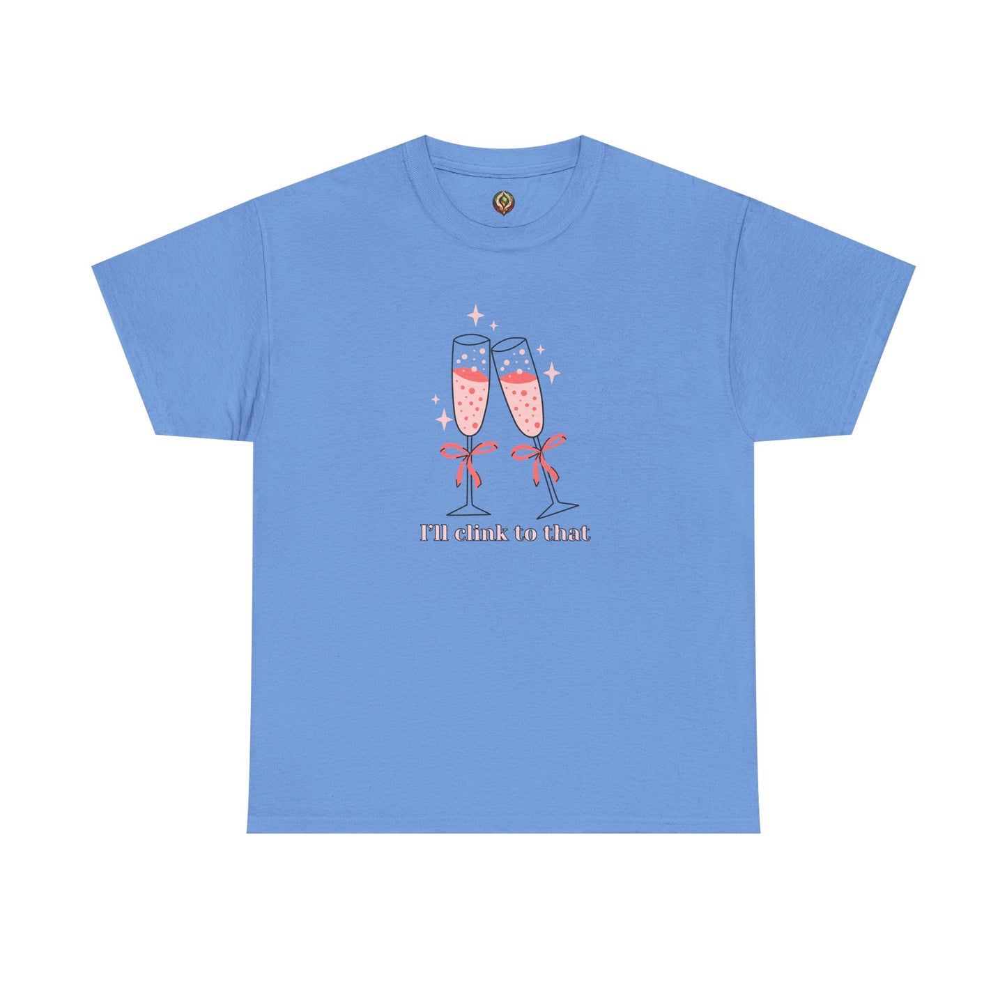 I’ll Clink to That! 🥂 Celebration Unisex Tee