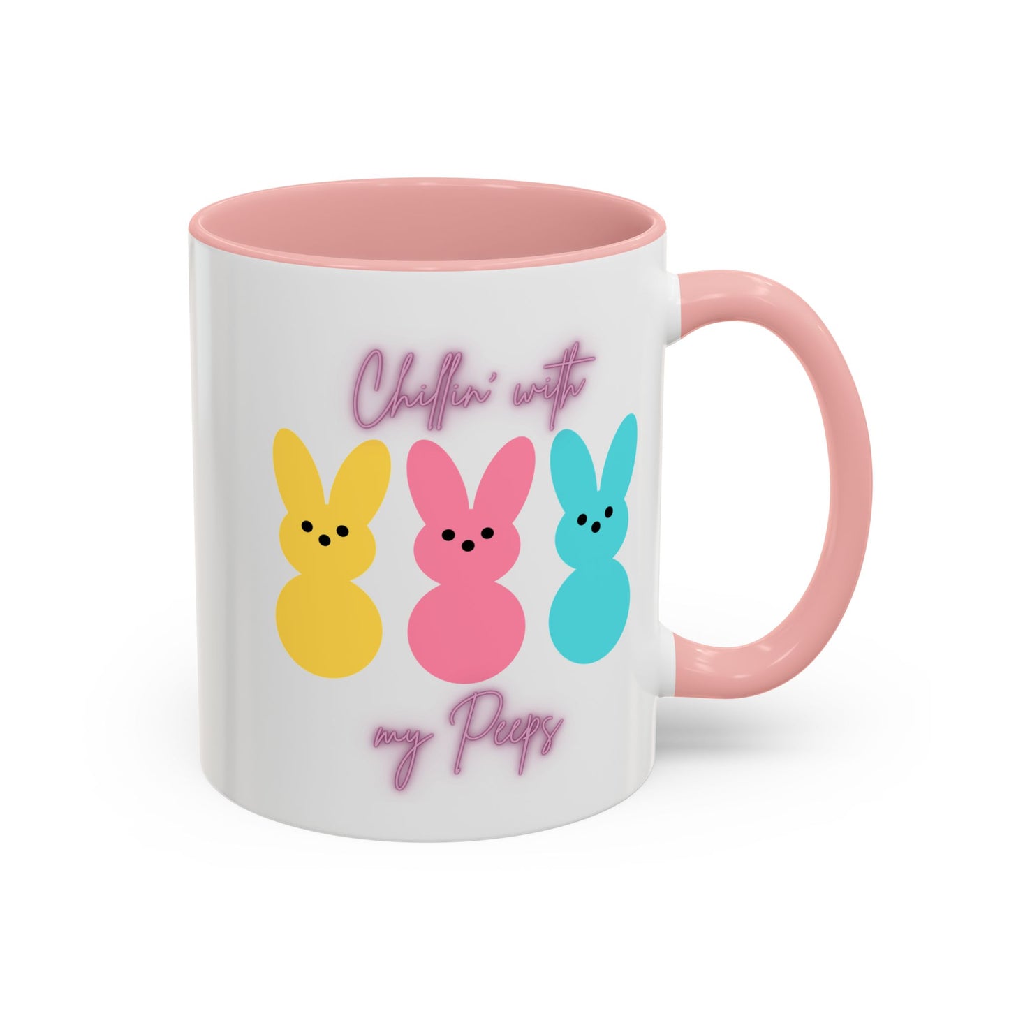 “Chillin’ with My Peeps” – Pastel Cutie Accent Mug (11oz, 15oz)