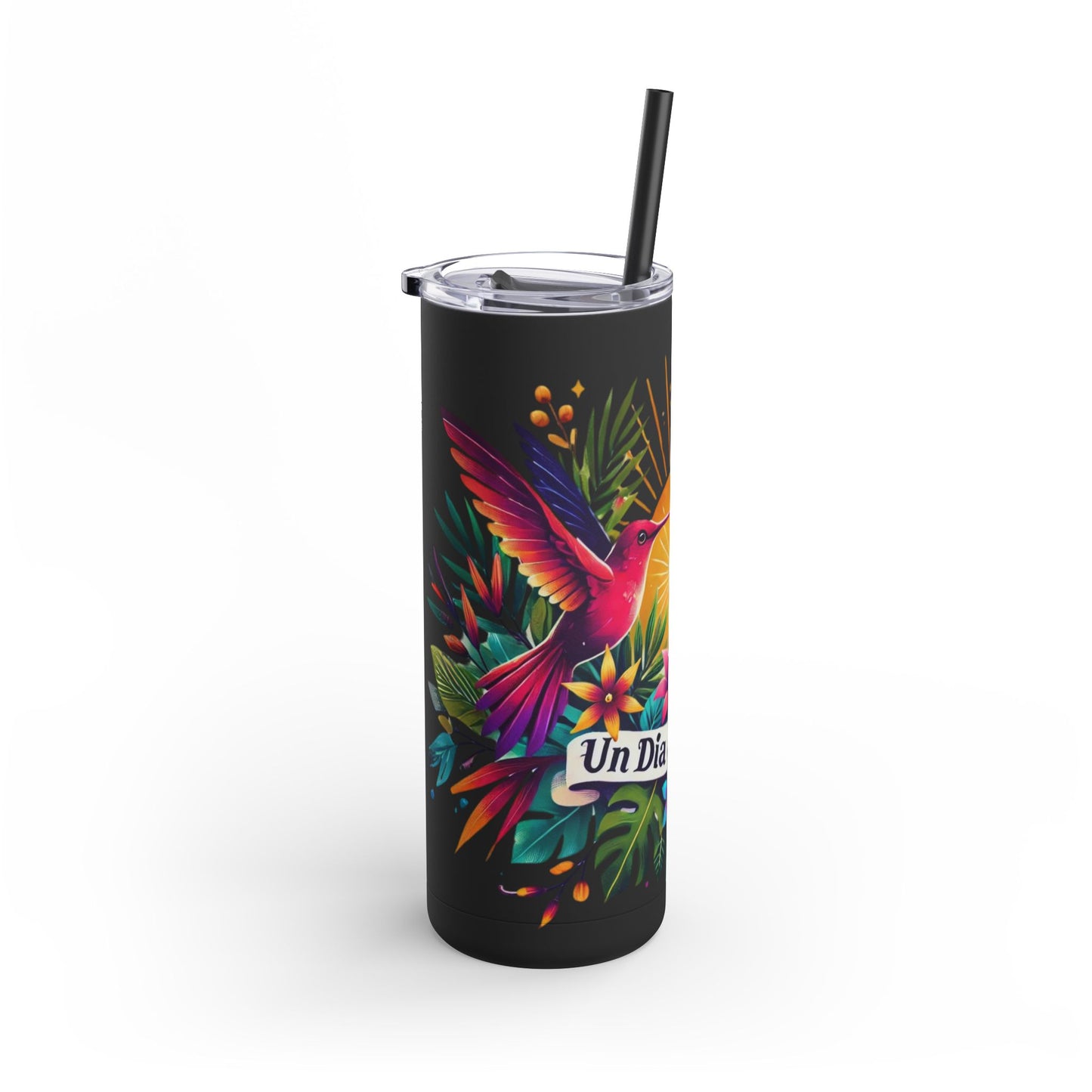 "Un Día a La Vez" Skinny Tumbler (20oz)