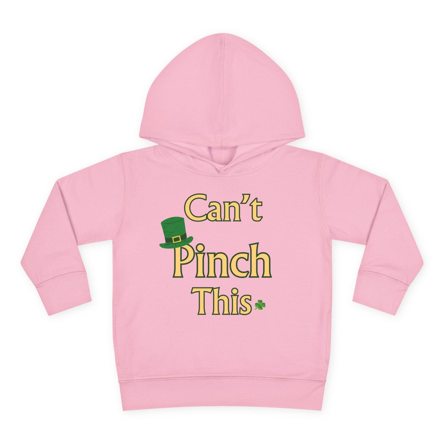 Can’t Pinch This Toddler Hoodie – St. Patrick’s Day Pullover 🍀
