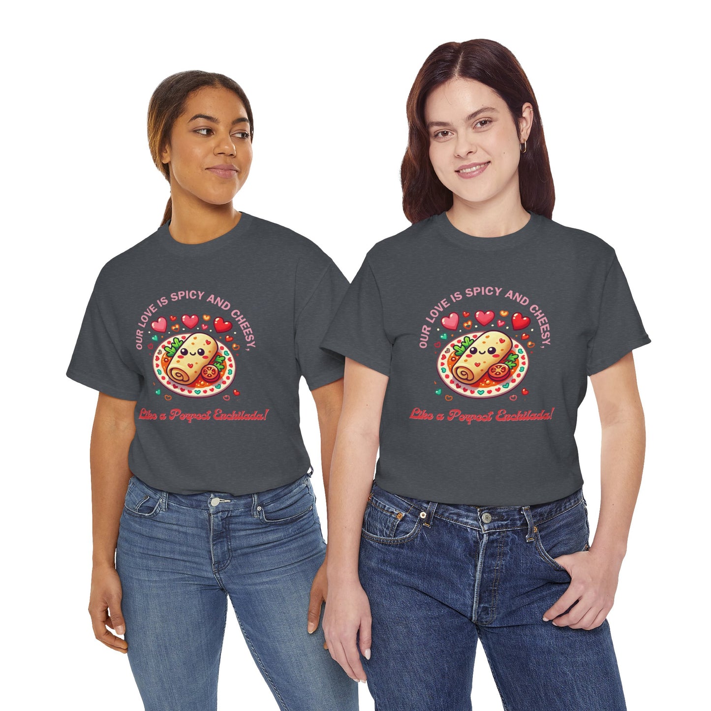 Enchilada Love Unisex Tee
