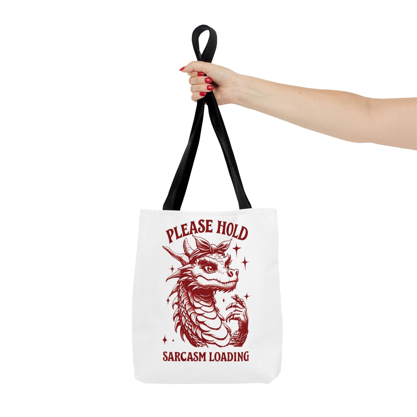 Please Hold, Sarcasm Loading Tote β Carry Your Attitude in Style ππ