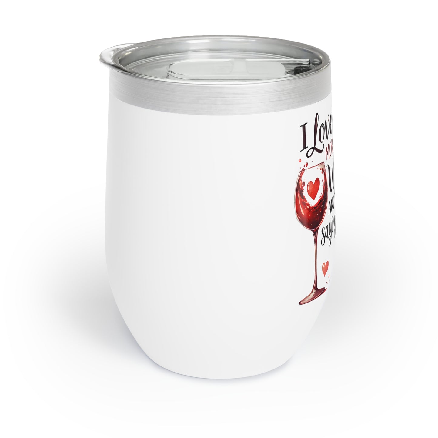 Chill Wine Tumbler: Sip, Relax, Repeat