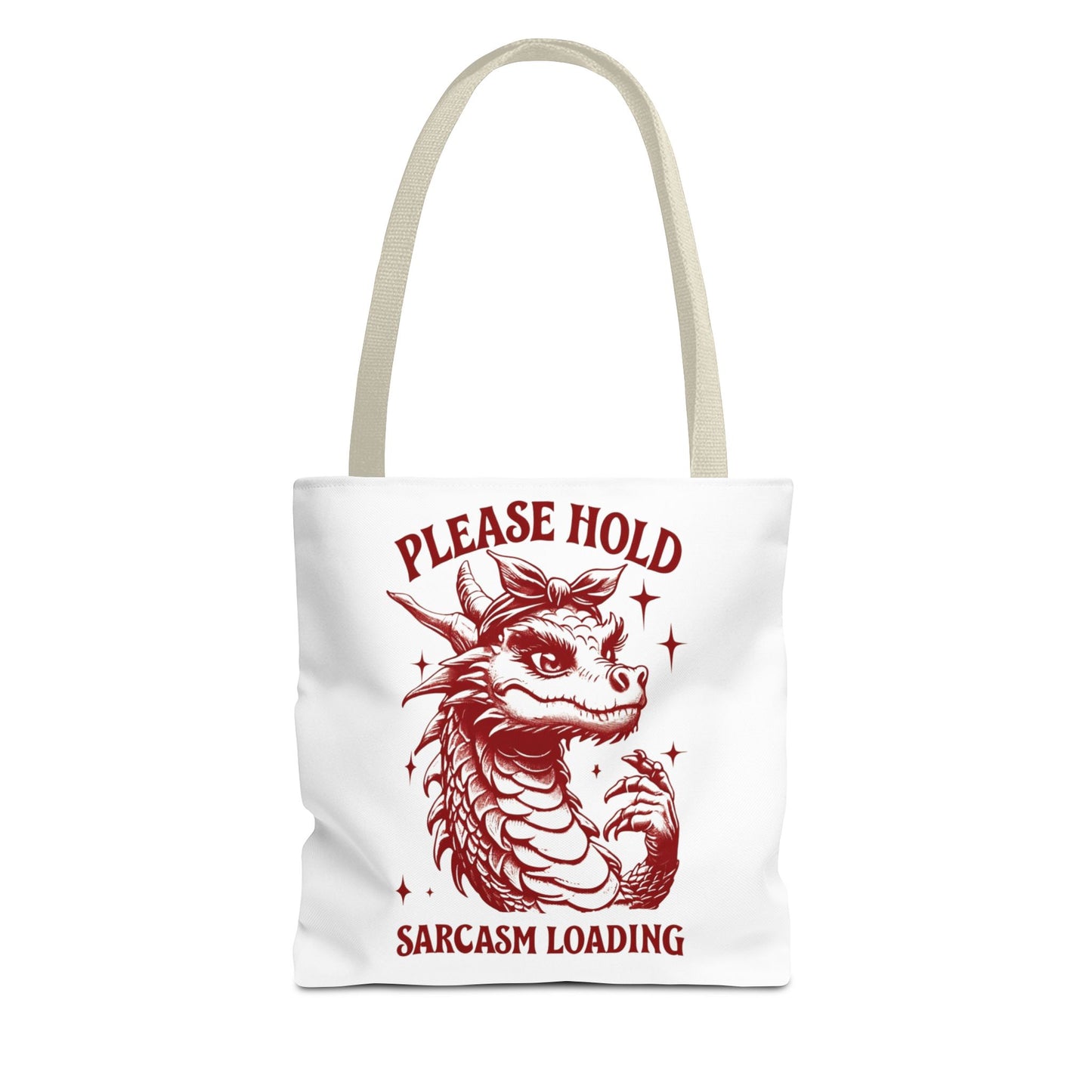 Please Hold, Sarcasm Loading Tote β Carry Your Attitude in Style ππ