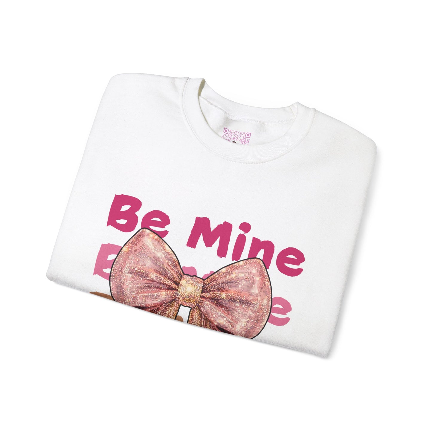 Be Mine Forever Unisex Crewneck Sweatshirt