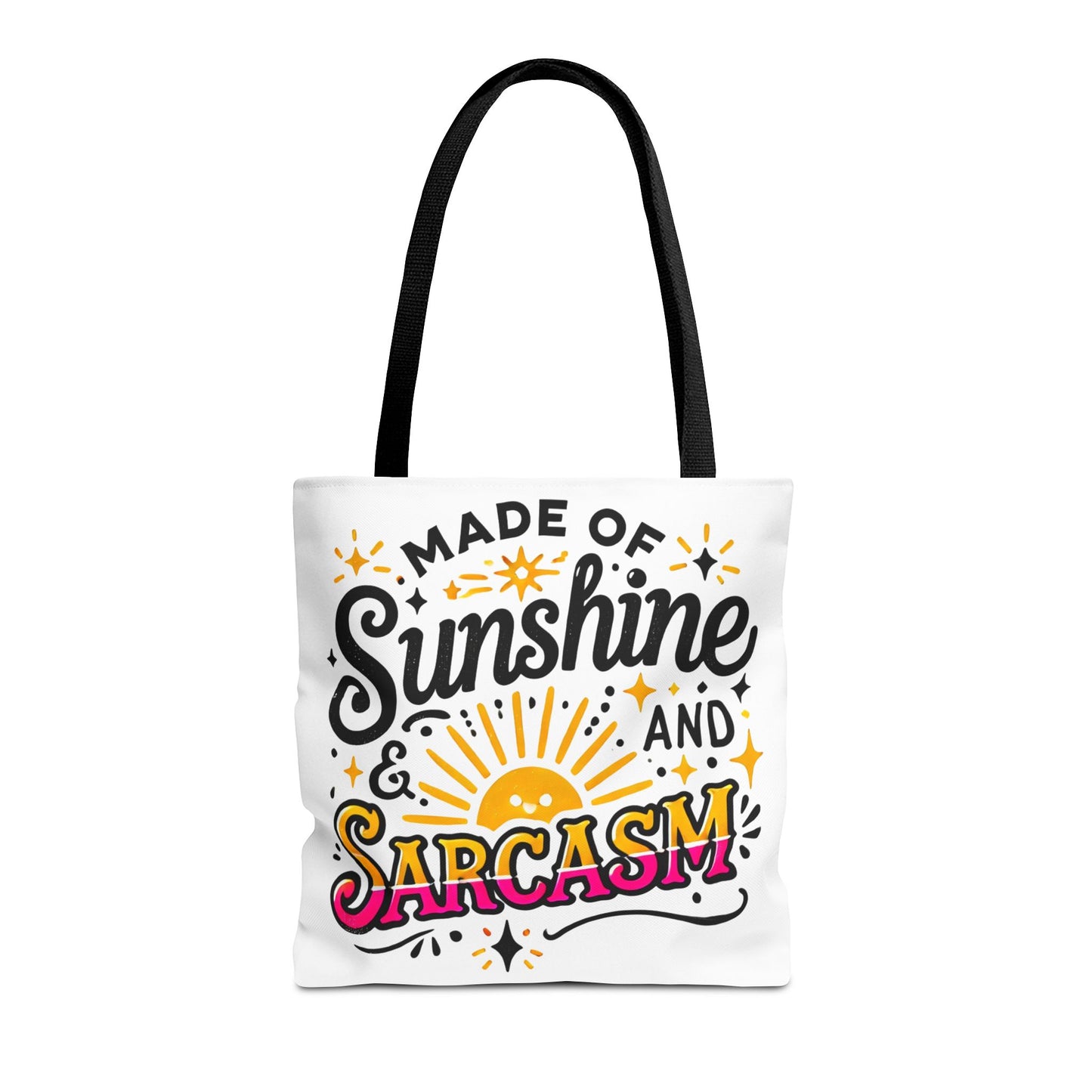 Made of Sunshine & Sarcasm–Tote Bag