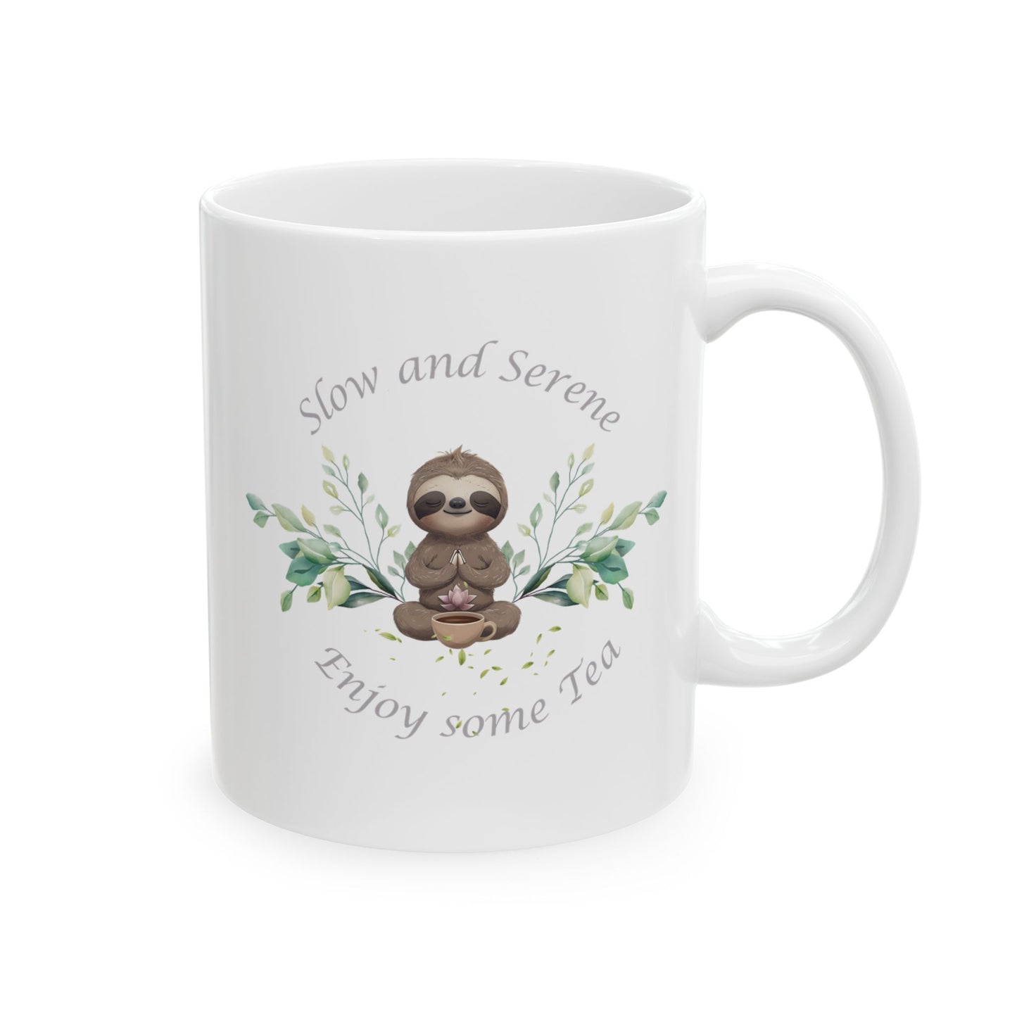 Slow and Serene Sloth Mug, (11oz, 15oz)