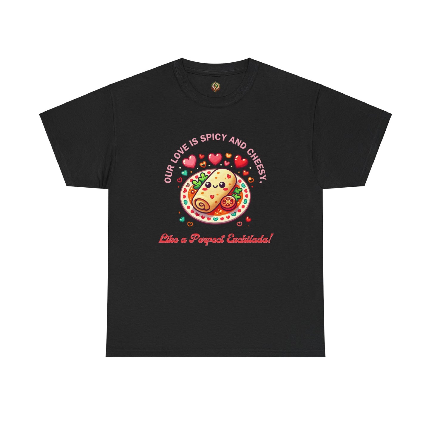 Enchilada Love Unisex Tee
