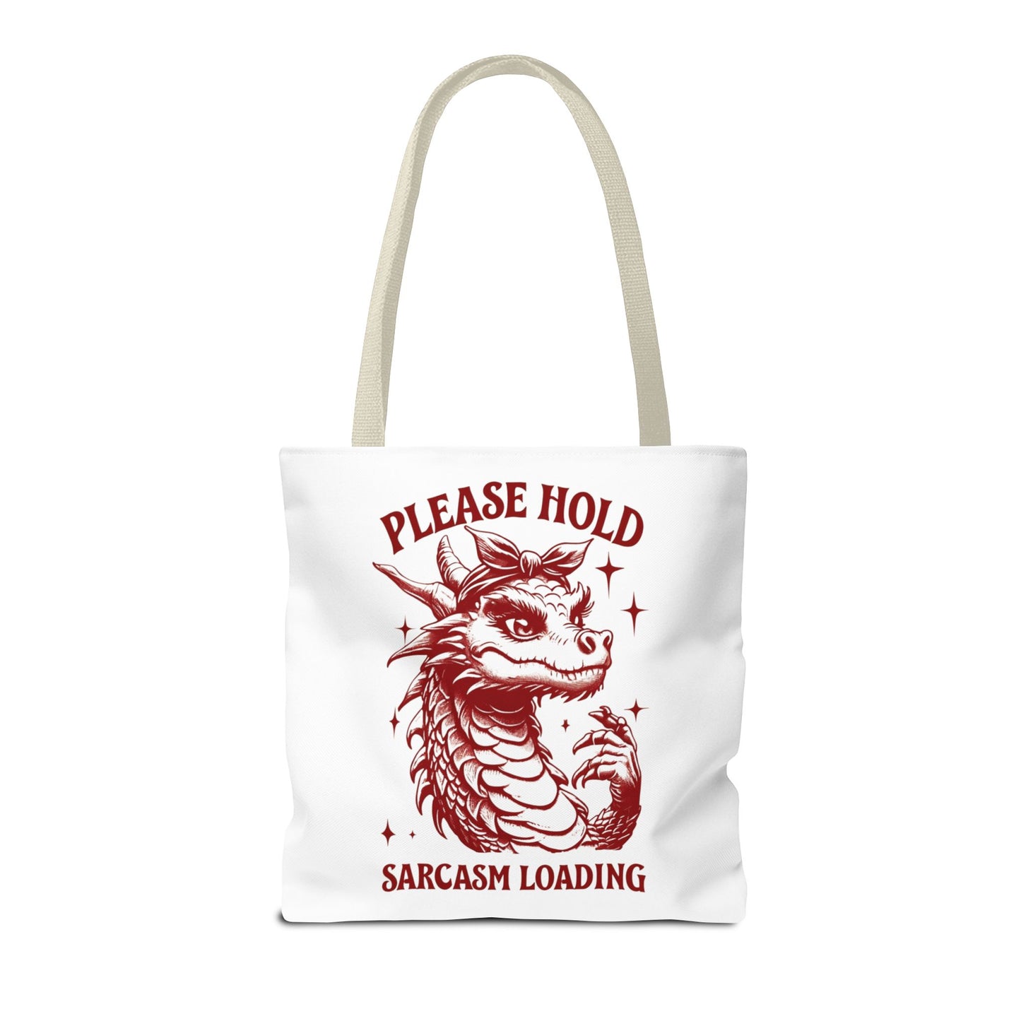 Please Hold, Sarcasm Loading Tote β Carry Your Attitude in Style ππ