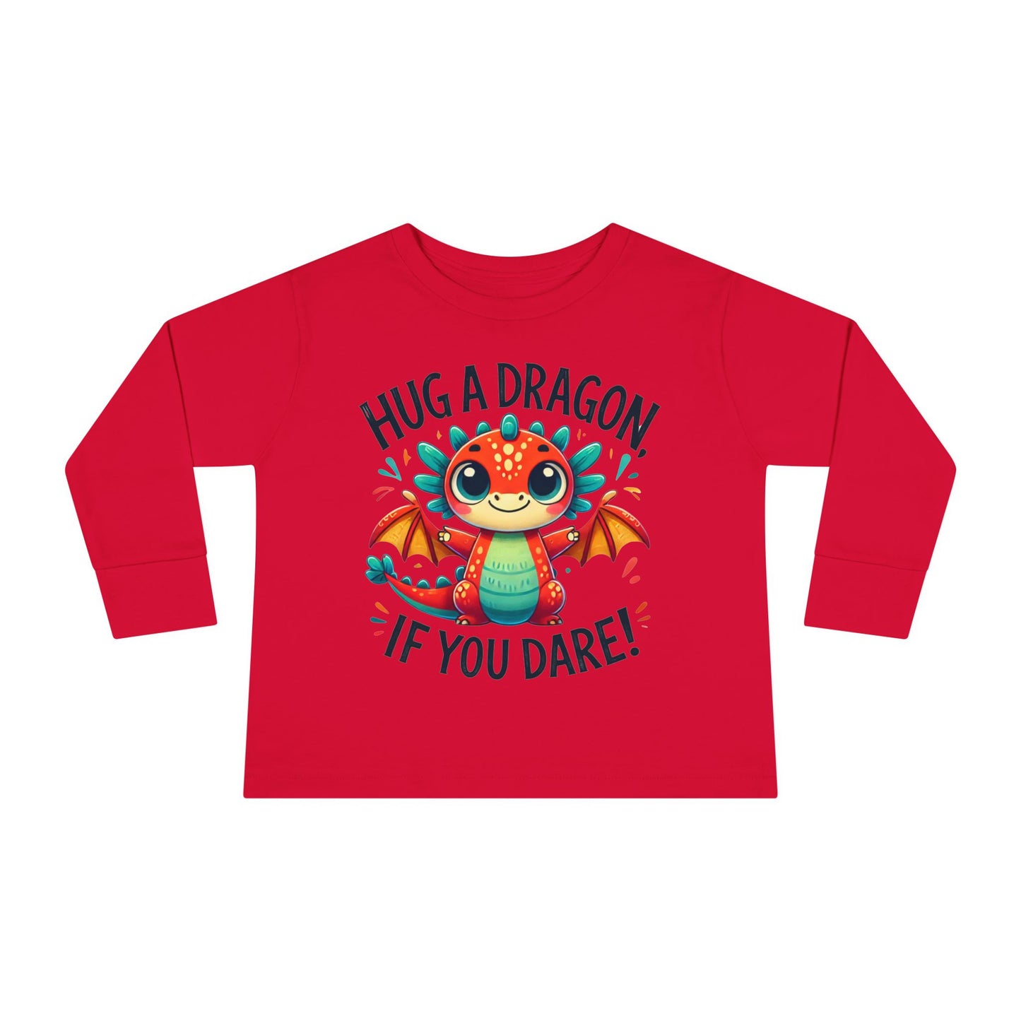 Hug a Dragon… If You Dare! 🐉🔥 Toddler Long Sleeve Tee