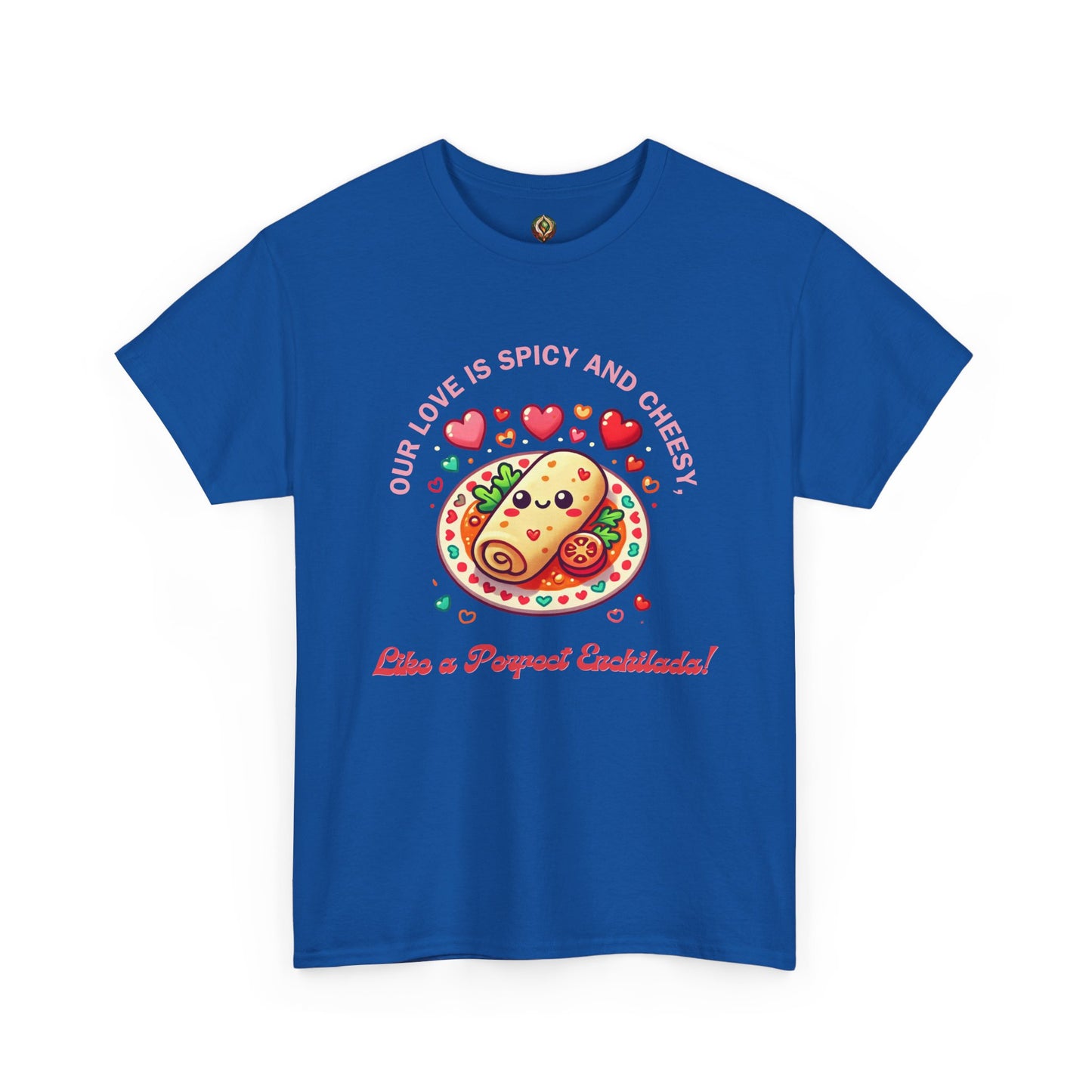 Enchilada Love Unisex Tee