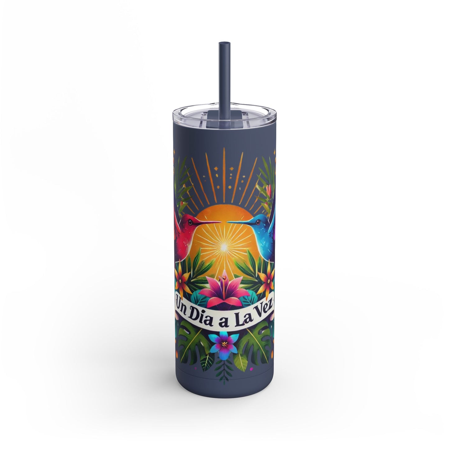 "Un Día a La Vez" Skinny Tumbler (20oz)