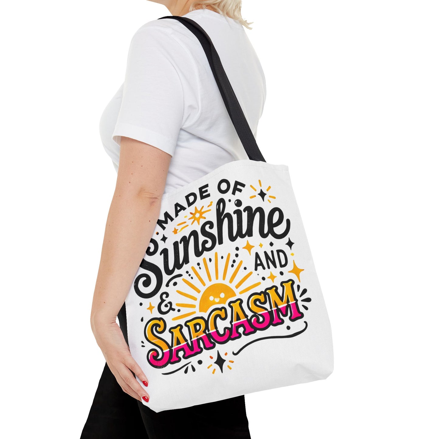 Made of Sunshine & Sarcasm–Tote Bag