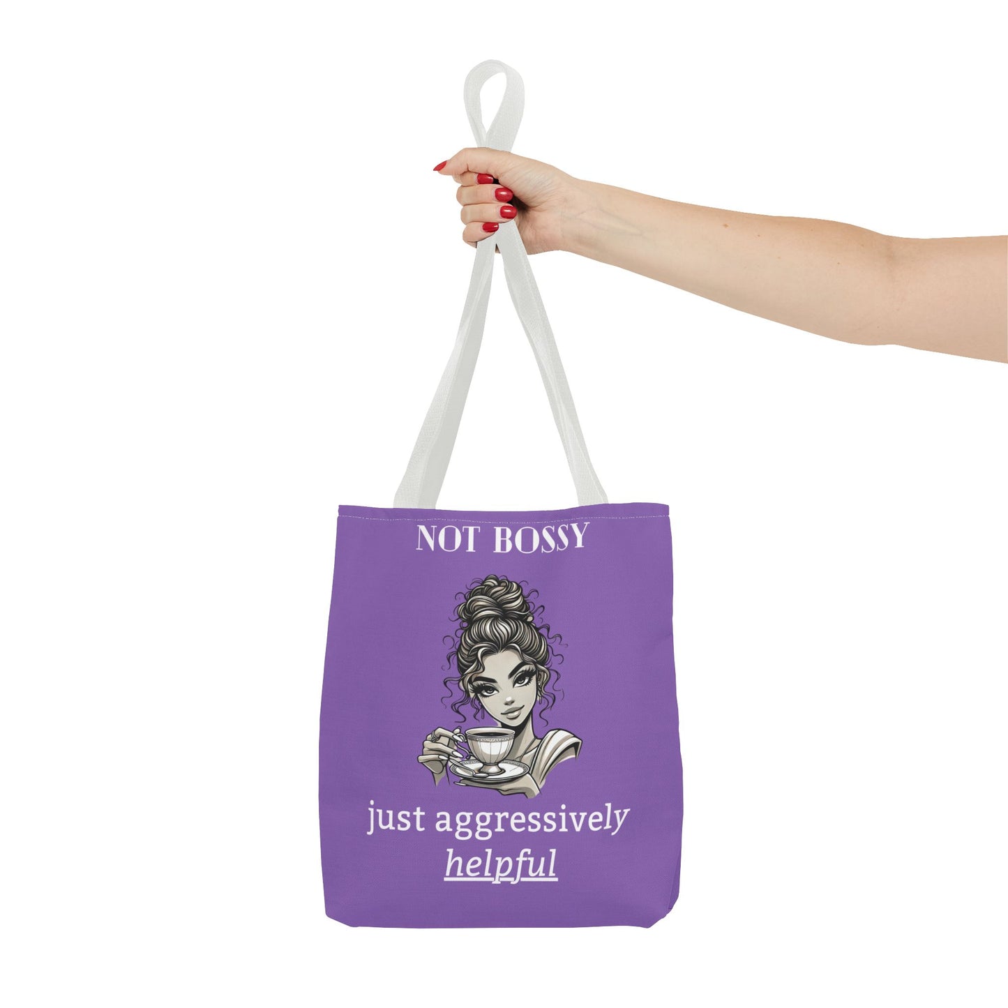 π Not Bossy, Just Aggressively Helpful β Statement Tote Bag