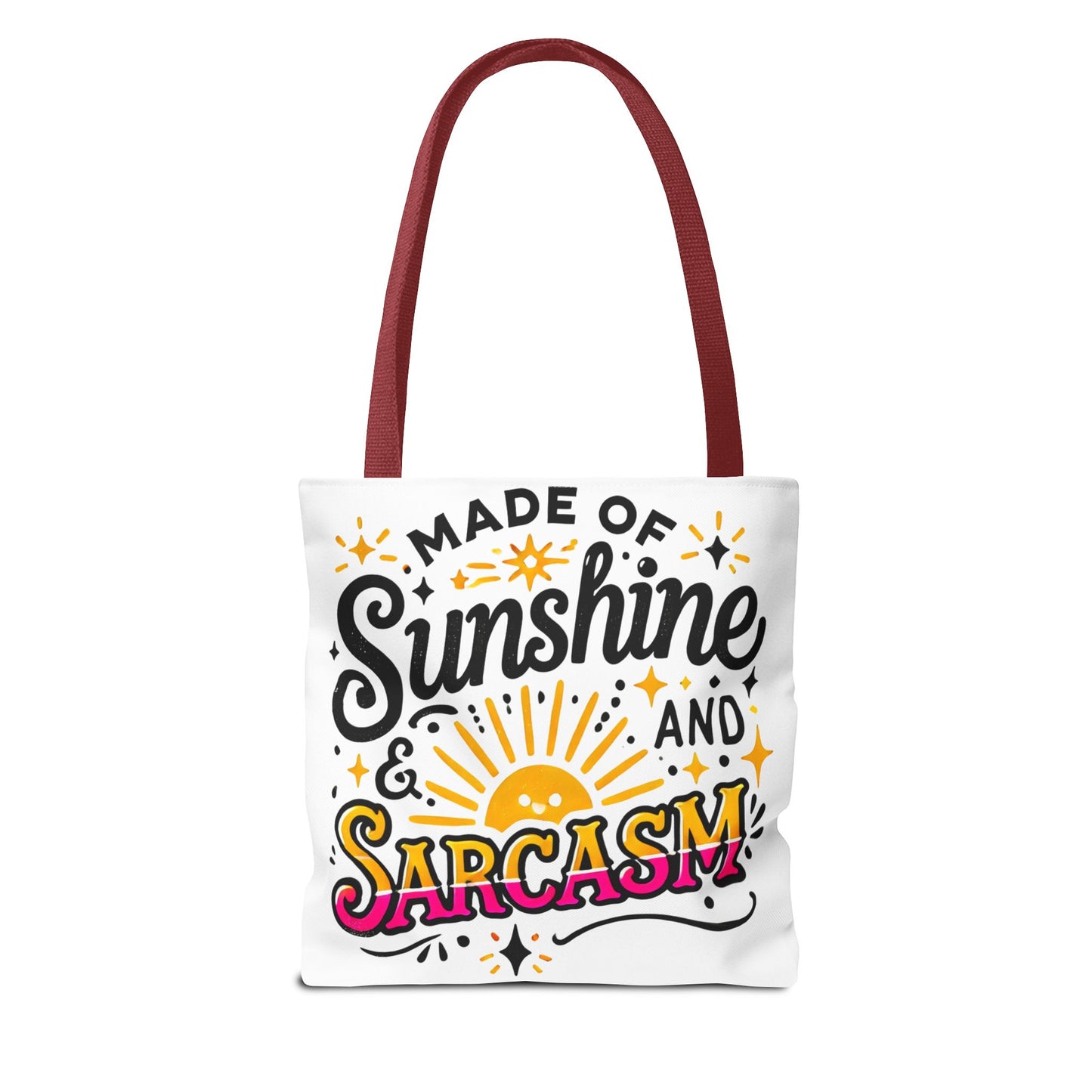 Made of Sunshine & Sarcasm–Tote Bag