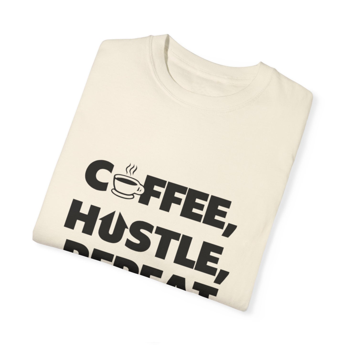 "Coffee, Hustle, Repeat" Unisex T-Shirt