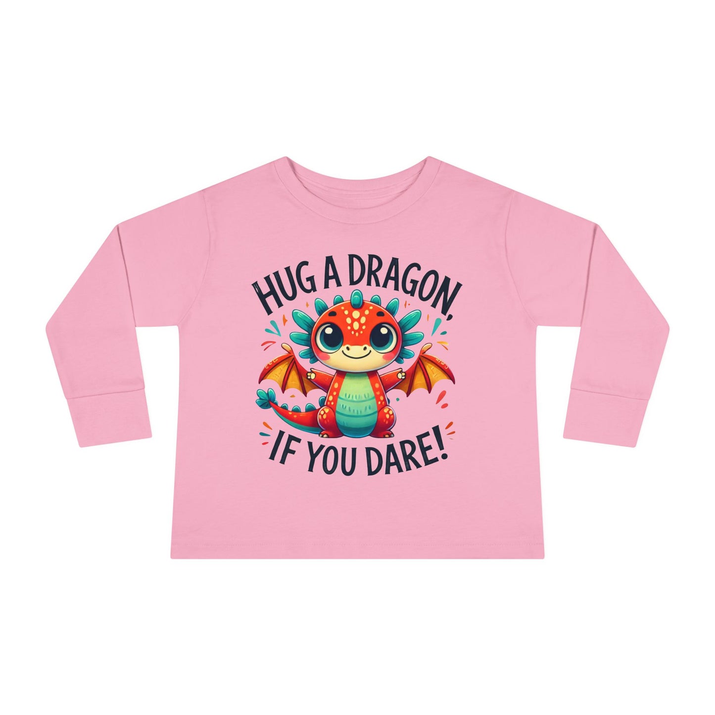 Hug a Dragon… If You Dare! 🐉🔥 Toddler Long Sleeve Tee