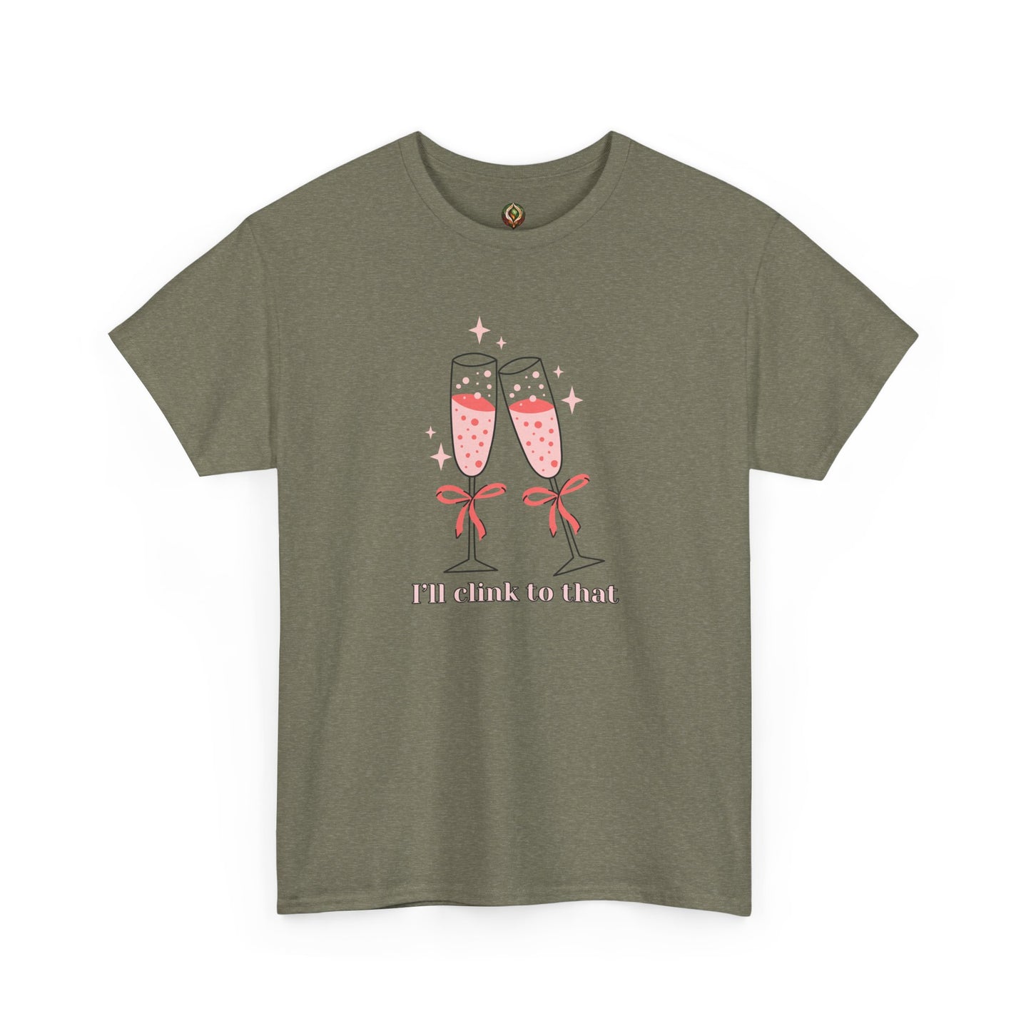 I’ll Clink to That! 🥂 Celebration Unisex Tee
