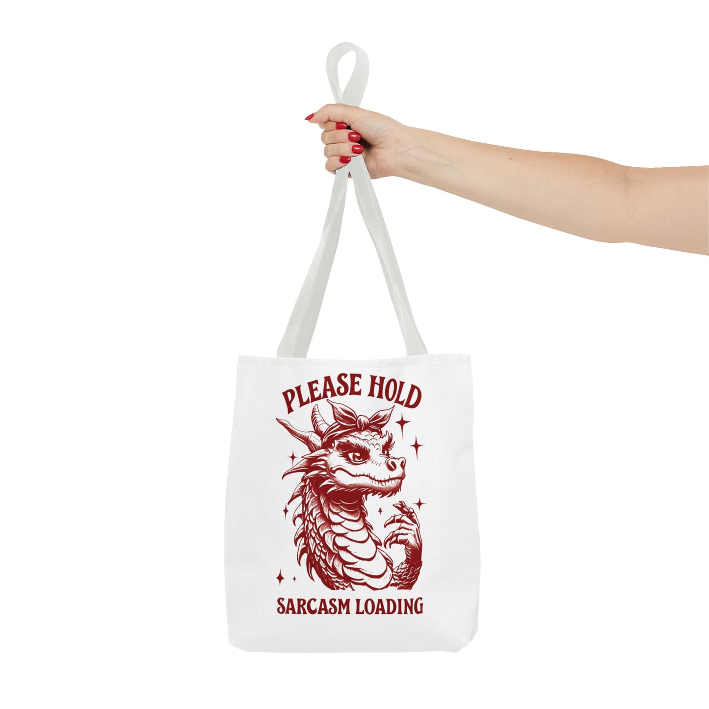 Please Hold, Sarcasm Loading Tote β Carry Your Attitude in Style ππ