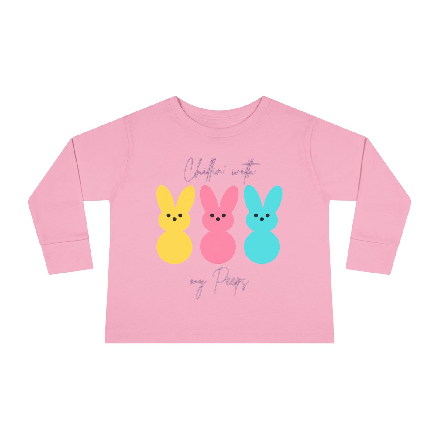 “Chillin’ with My Peeps” – Toddler Long Sleeve Tee