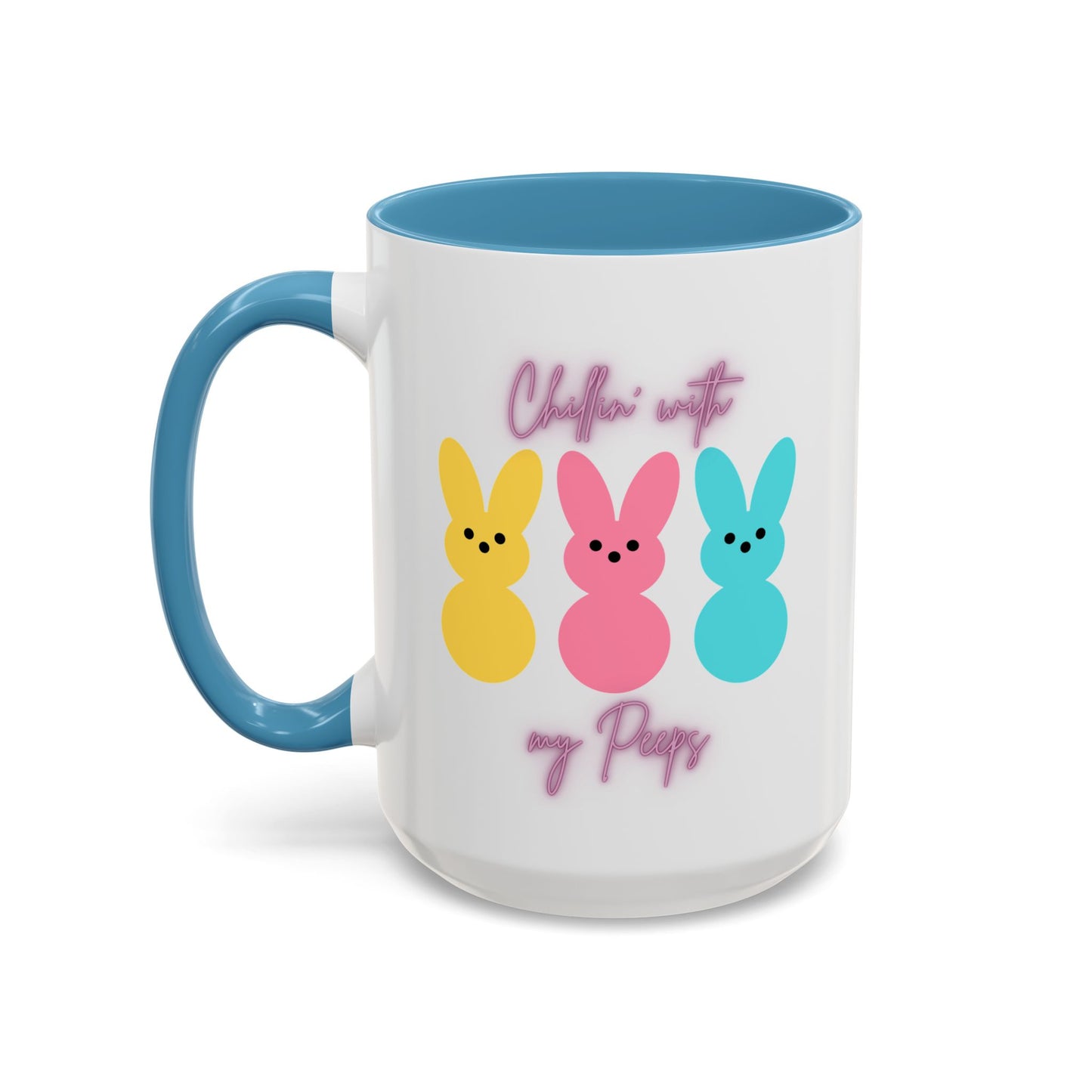 “Chillin’ with My Peeps” – Pastel Cutie Accent Mug (11oz, 15oz)