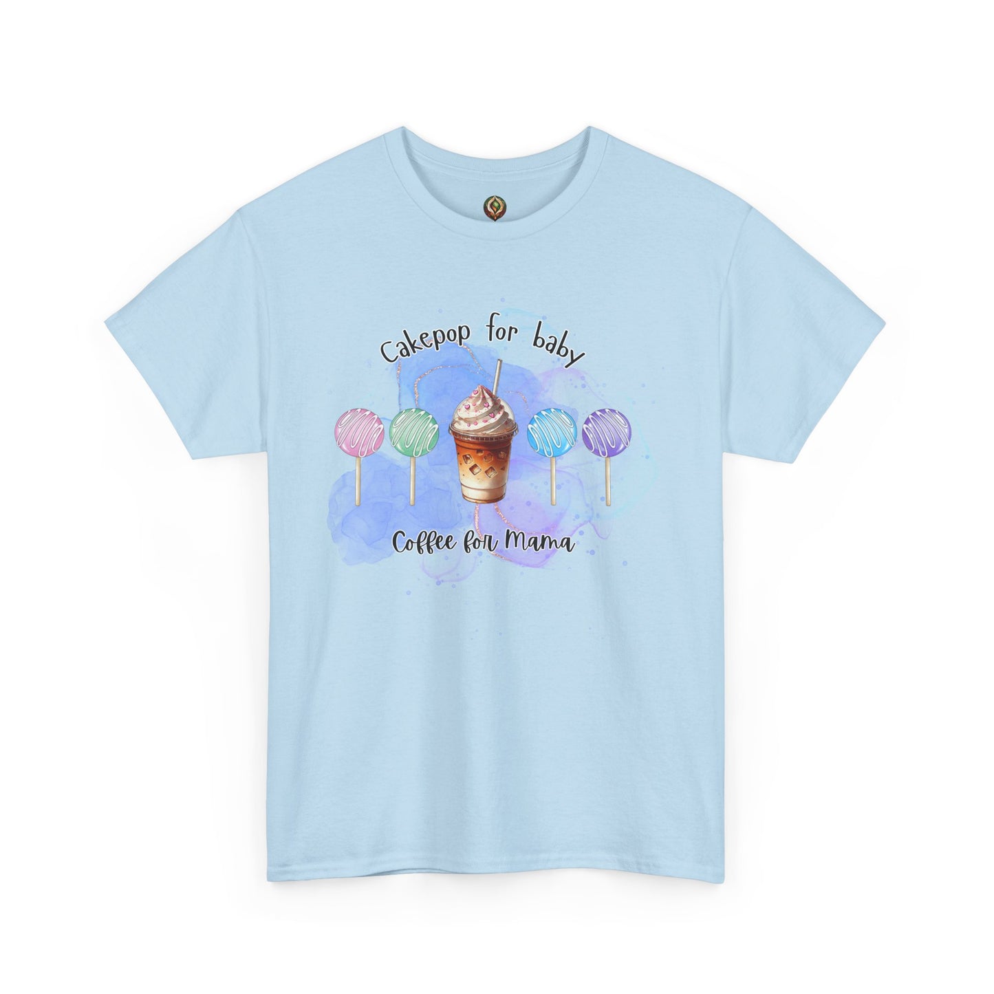 Cakepop for Baby, Coffee for Mama – Sweet & Caffeinated Unisex Tee