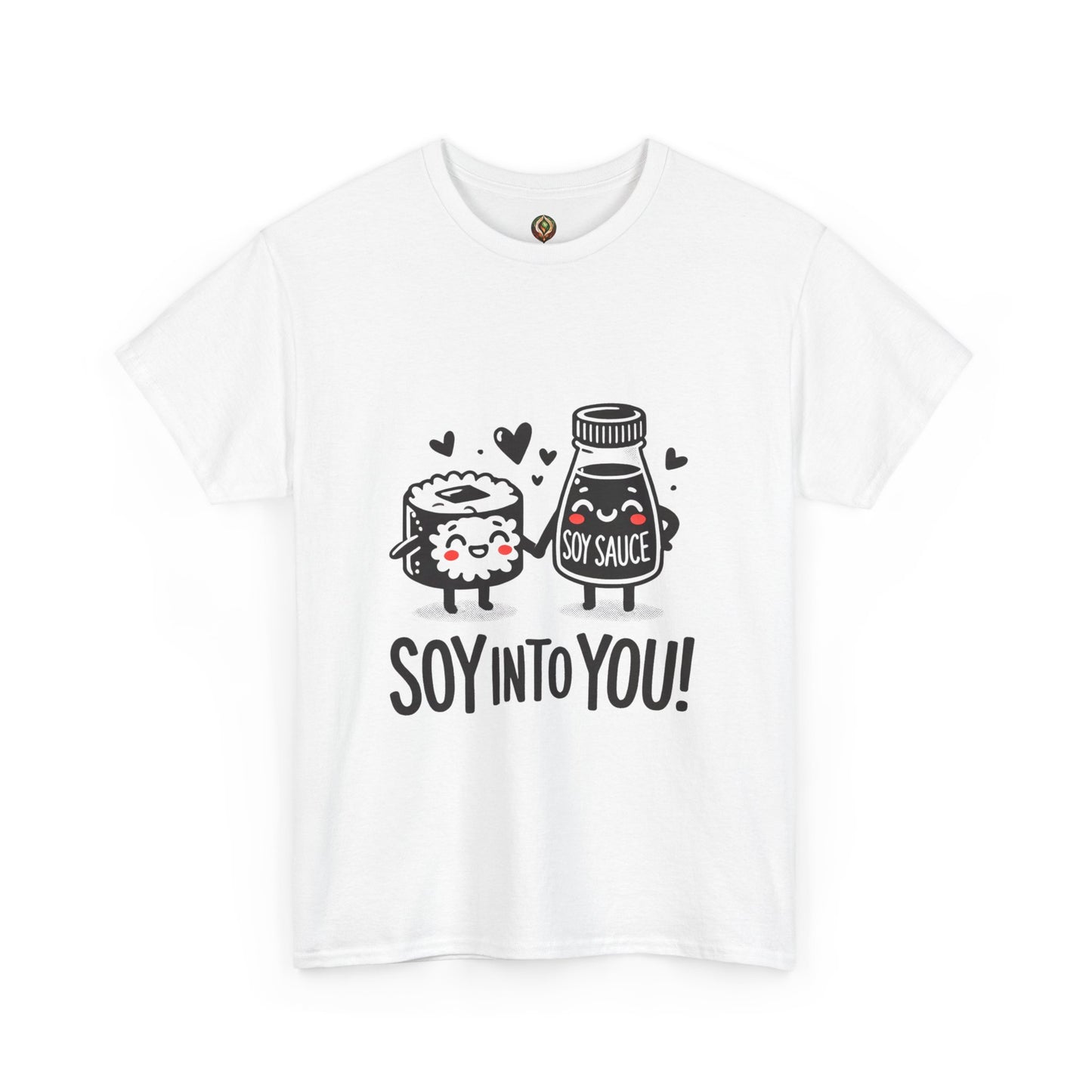 "Soy Into You" Unisex Tee