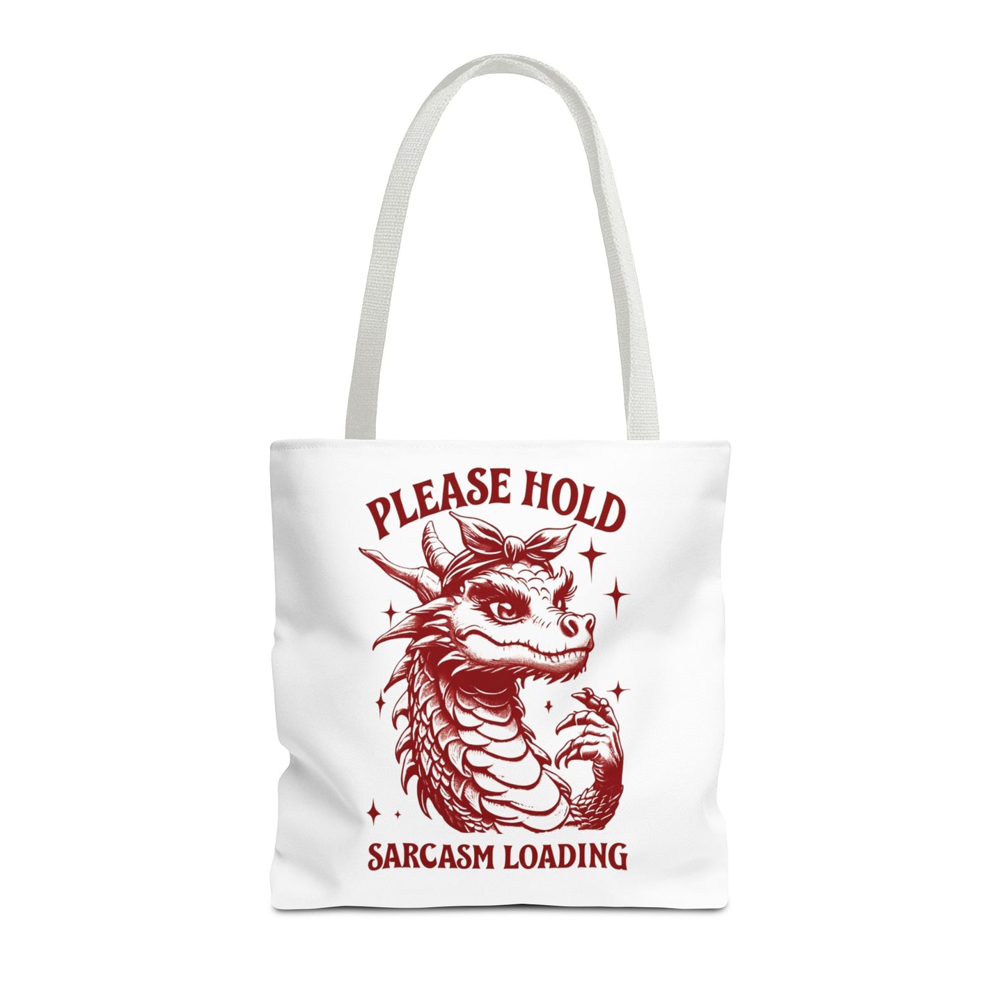Please Hold, Sarcasm Loading Tote β Carry Your Attitude in Style ππ