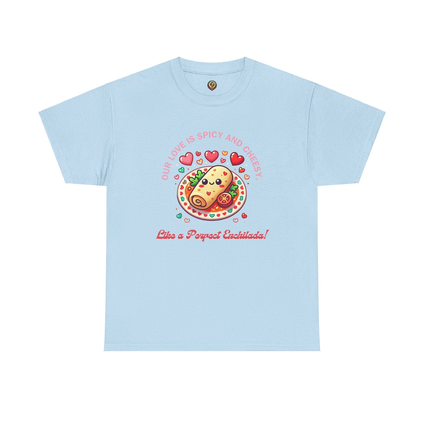 Enchilada Love Unisex Tee