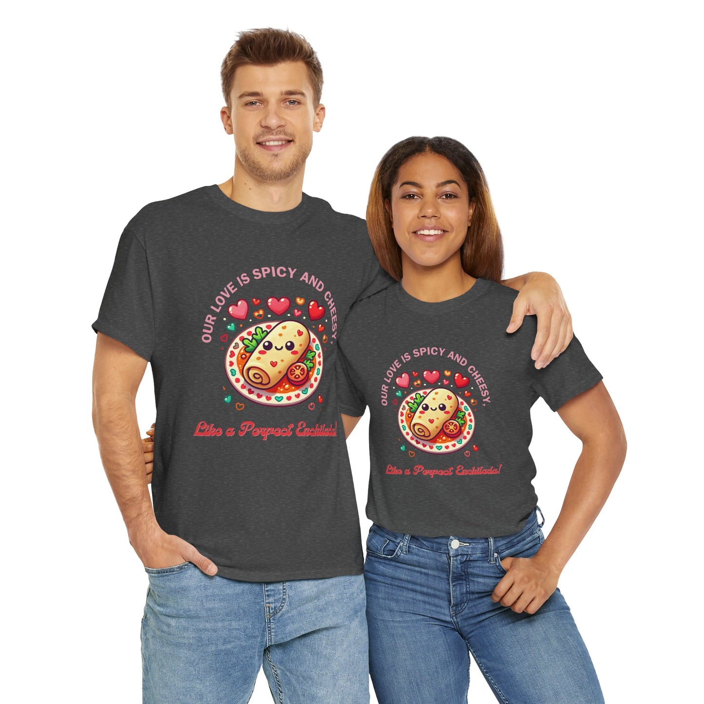 Enchilada Love Unisex Tee