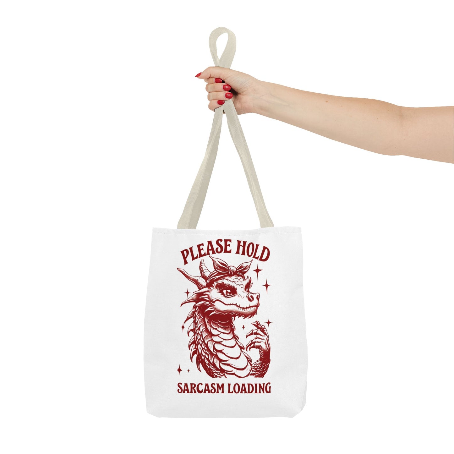 Please Hold, Sarcasm Loading Tote β Carry Your Attitude in Style ππ